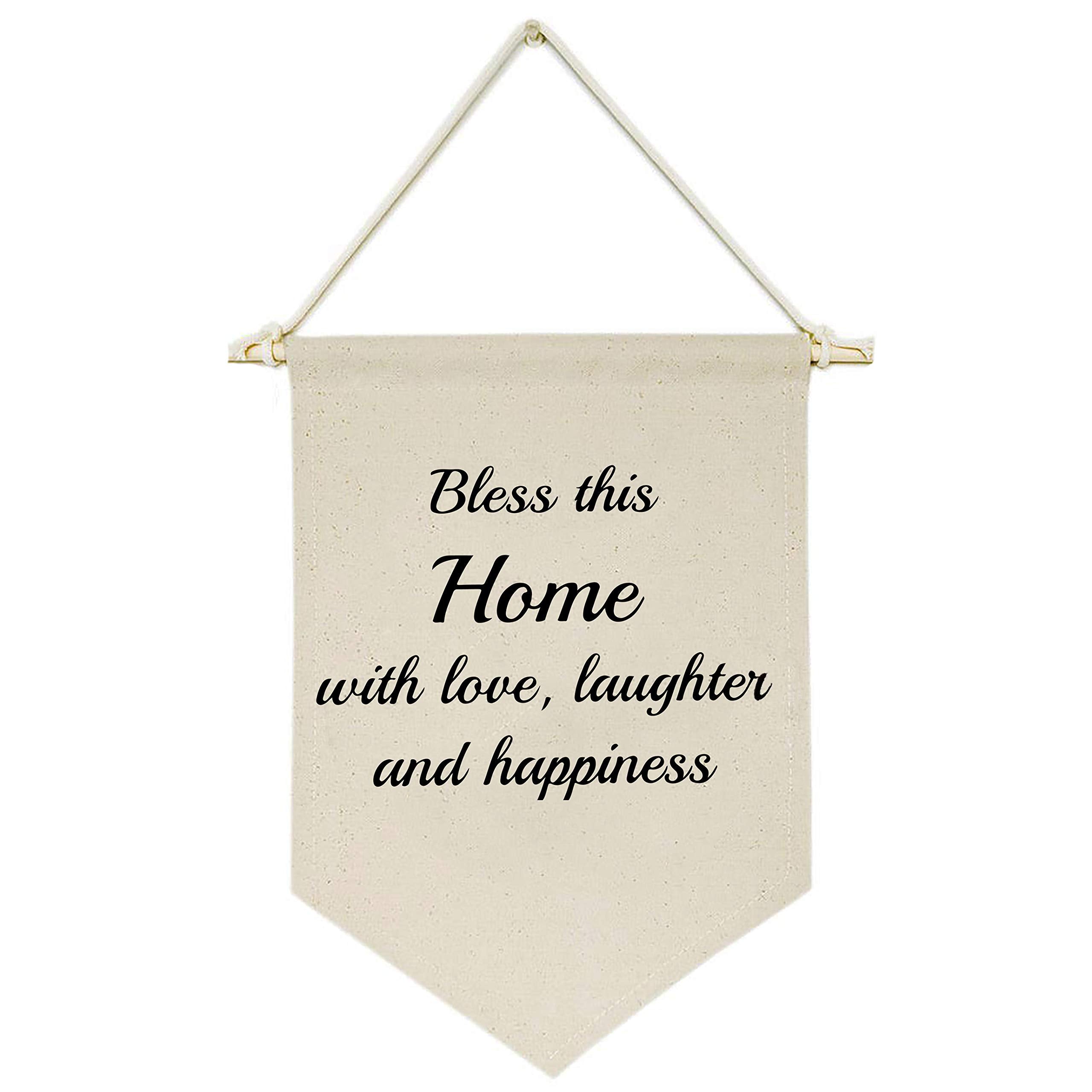 Bless This Home With Love,Laughter,And Happiness - Canvas Hanging Flag Banner Wall Sign Decor Gift For New Home,Living Room,Bedr