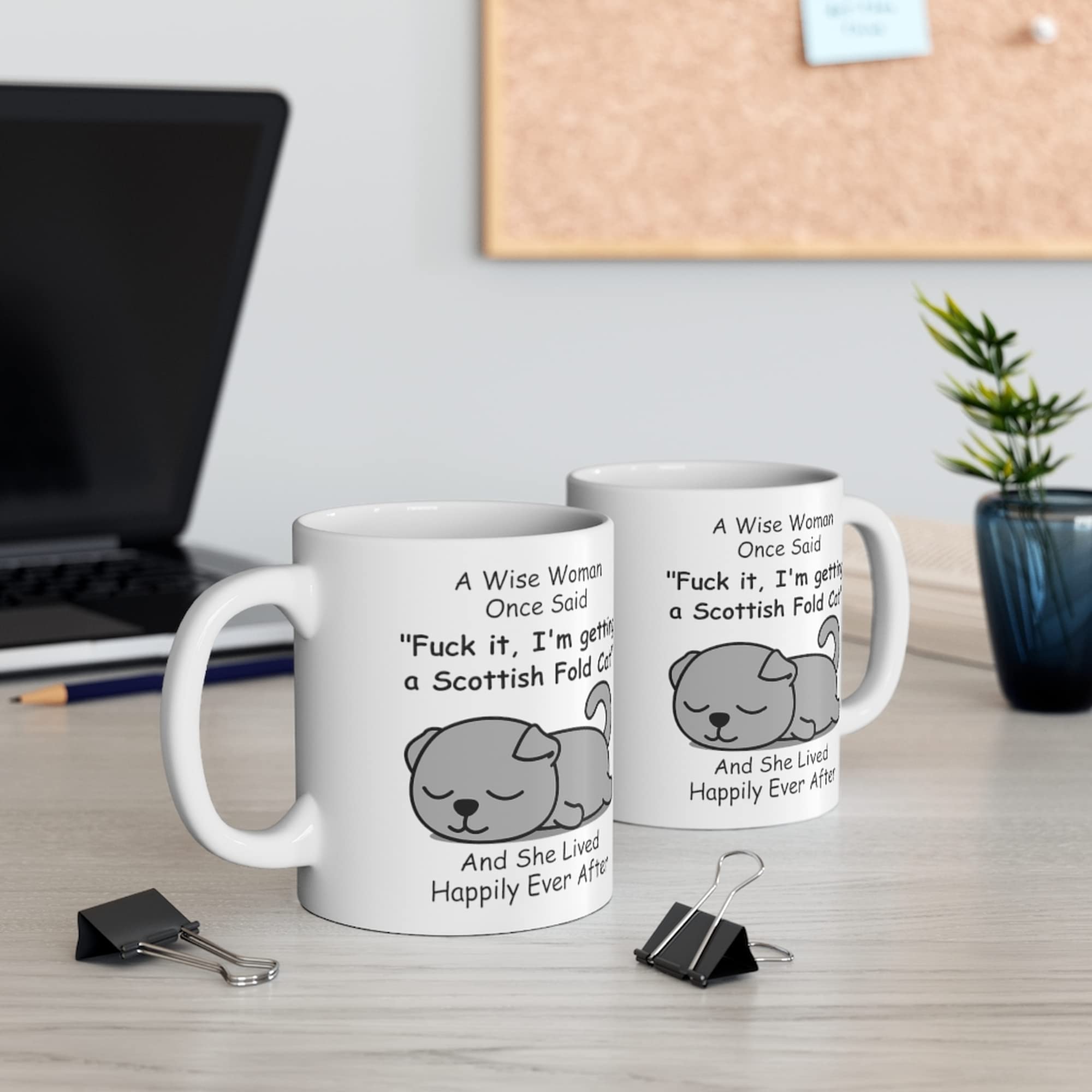 Funny Scottish Fold Cat Gifts For Women Kitten Lovers Pets Mom Mother 'S Day 2024 A Wise Woman Once Said Coffee Mug With Fun Quo