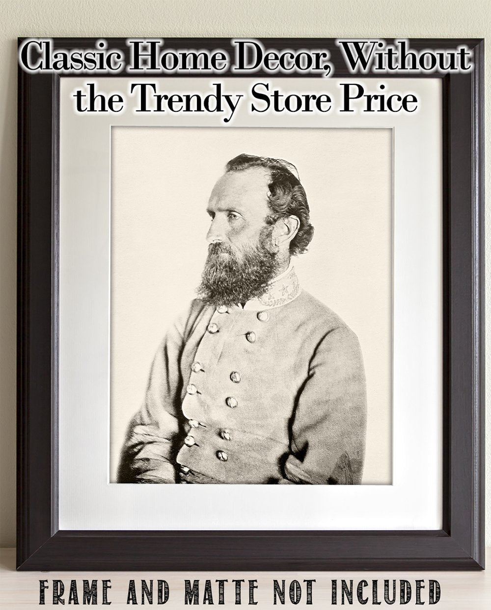 Confederate General Stonewall Jackson - 11X14 Unframed Art Print - Great Home Decor Under $15