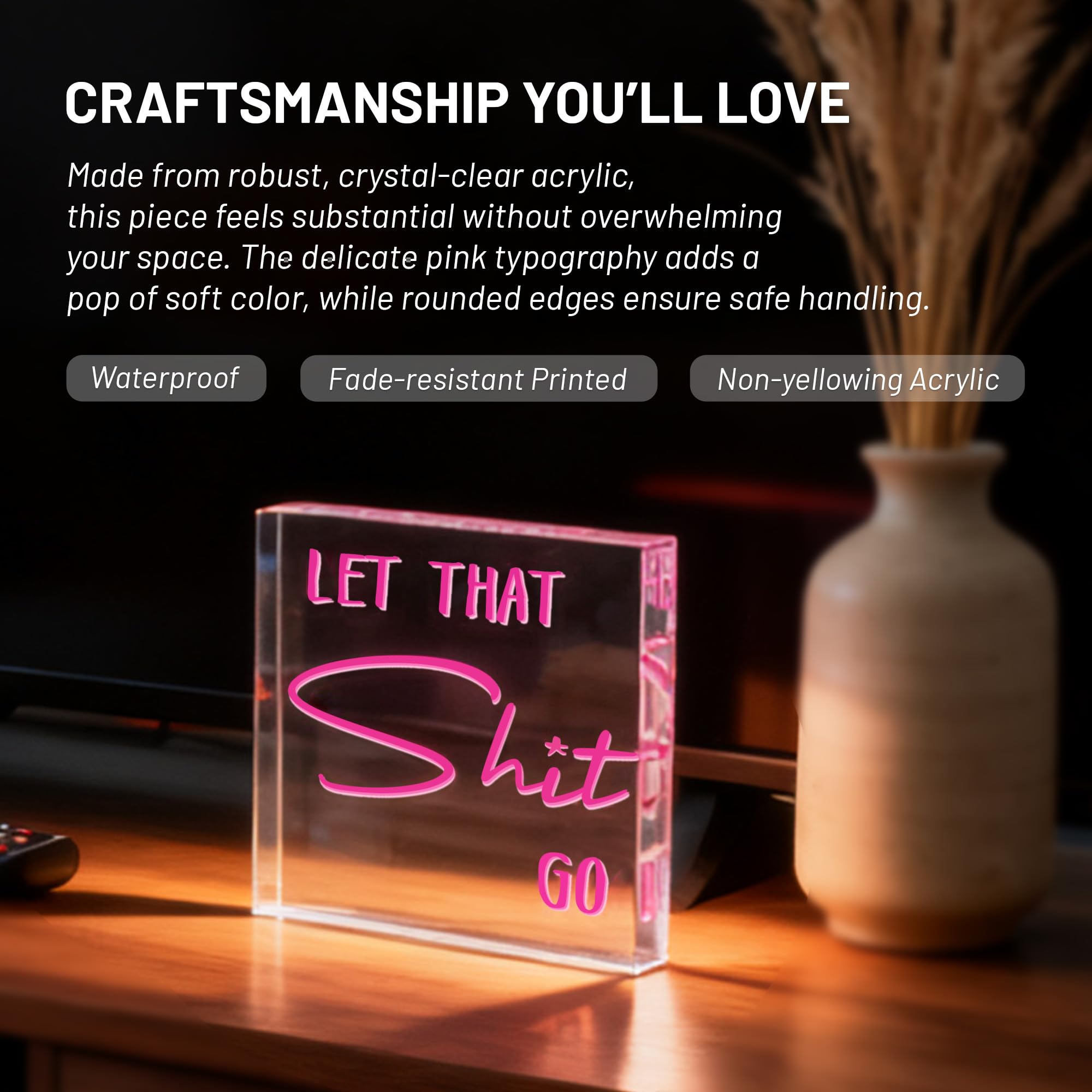 Pink Inspirational Desk Decor for Office, Home, Funny Acrylic Bathroom Signs 4x4 Inches - Humor for Half & Guest Bathrooms, Self