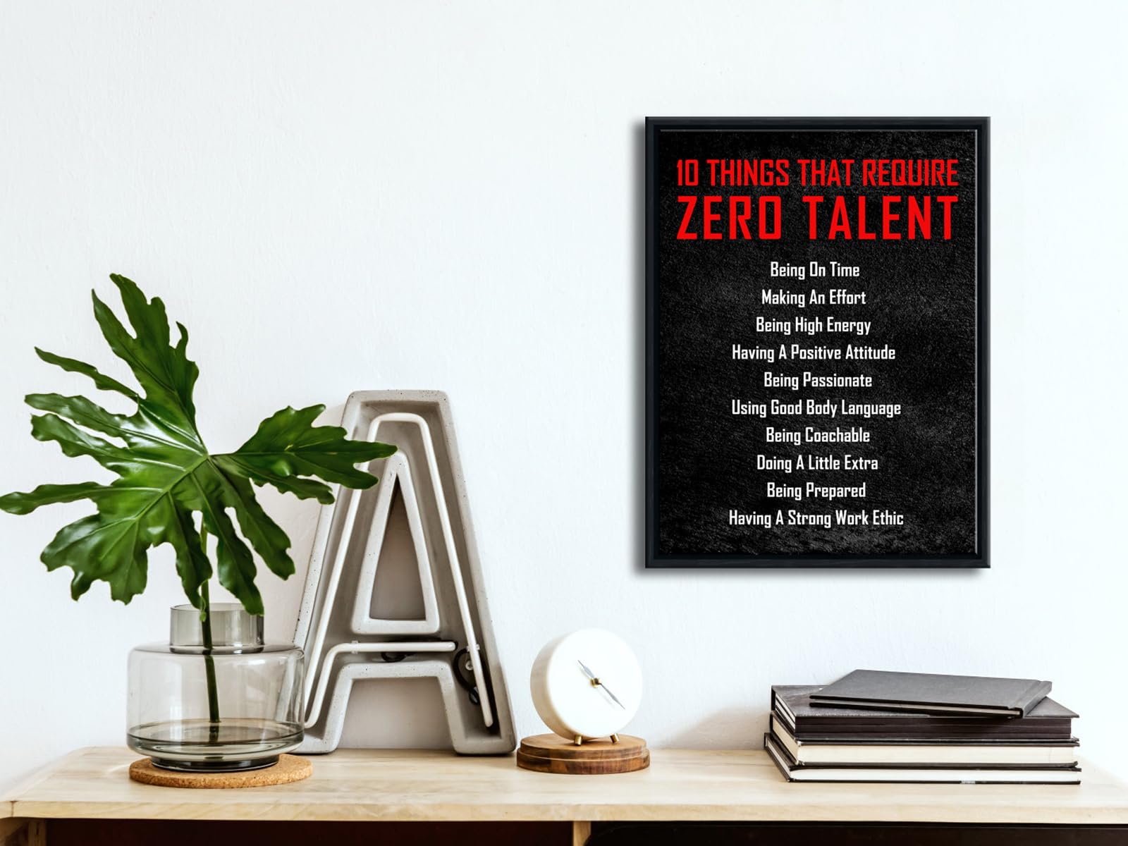 Pyradecor Black Framed Motivational 10 Things That Require Zero Talent Office Positive Quotes Inspirational Poster Canvas Prints