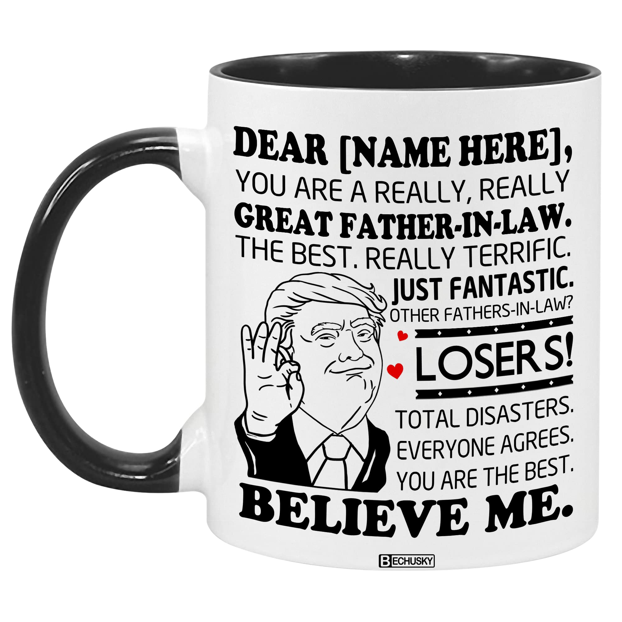 Bechusky Personalized Father-In-Law Trump Mug You Are A Really Really Great Father-In-Law Mug Funny Father-In-Law Cup You Are Th