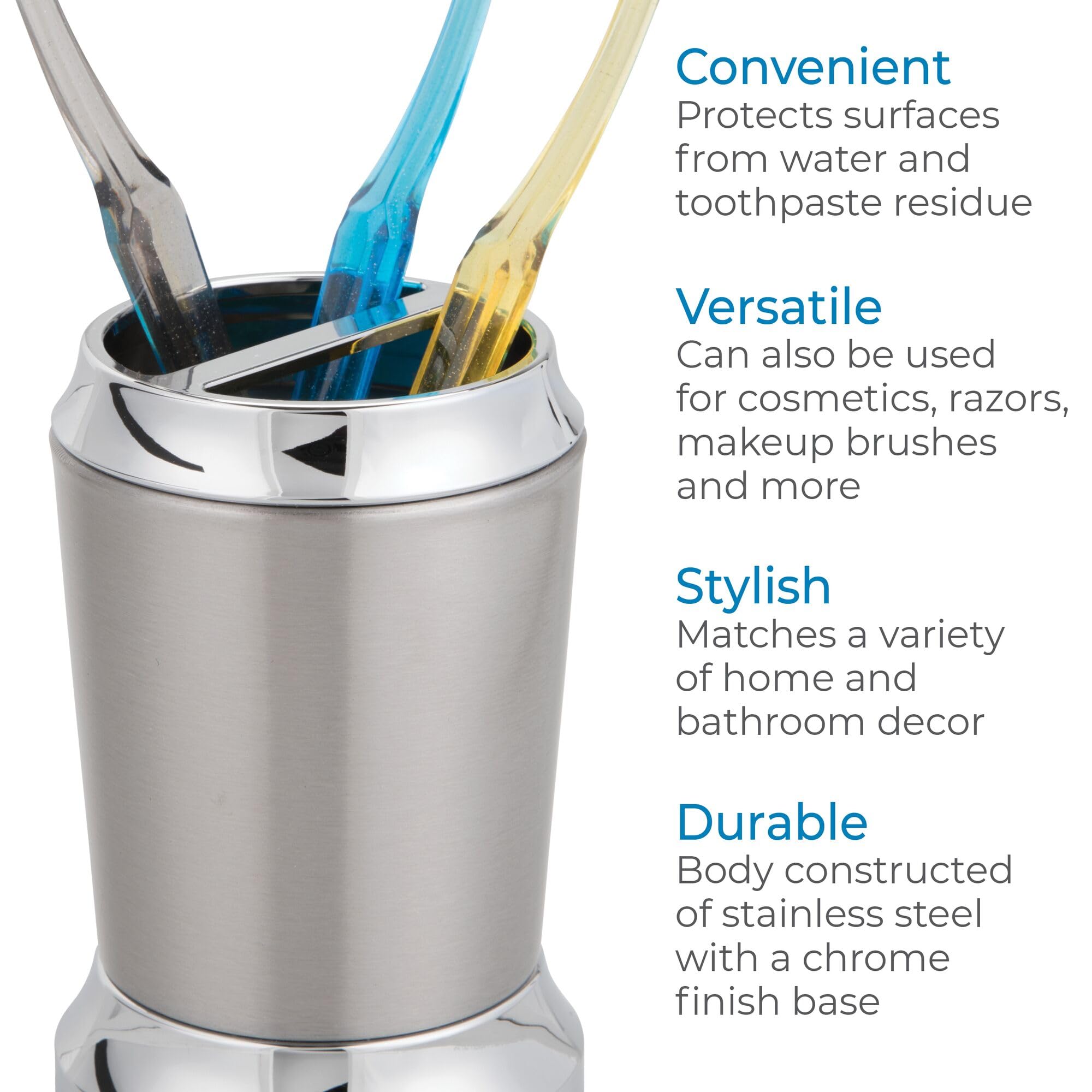 Idesign Stainless Steel Toothbrush Holder, The Preston Collection - 3'' X 3'' X 4.5   , Brushed & Chrome Split Finish