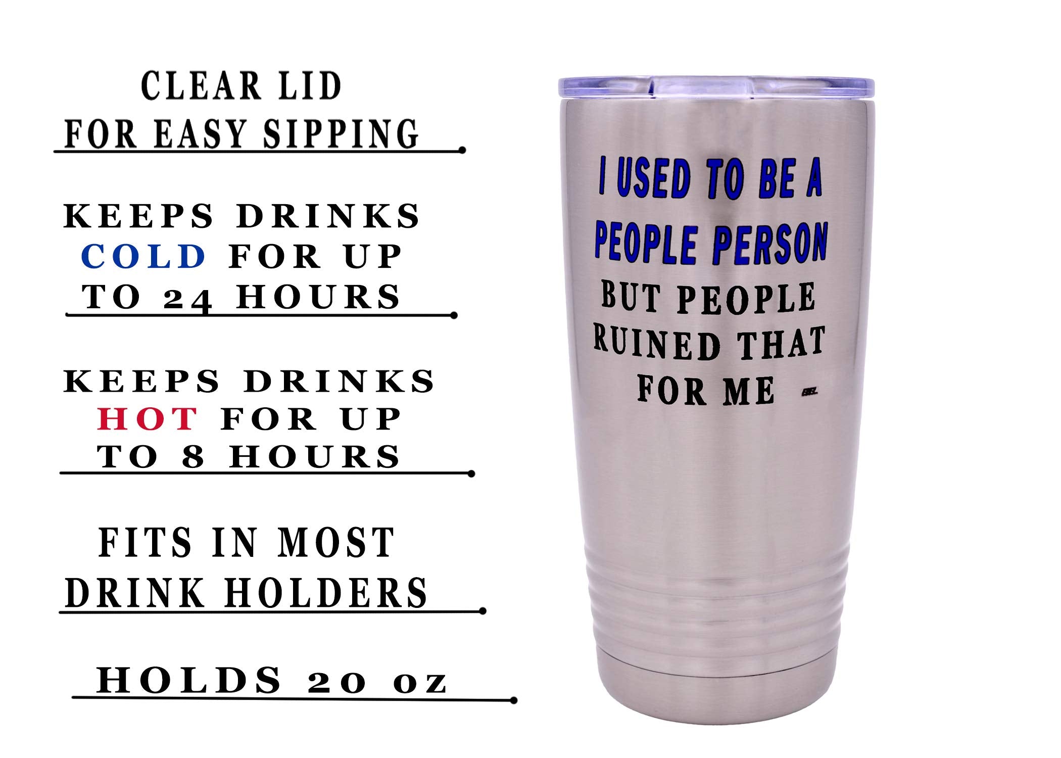 Rogue River Tactical Funny Sarcastic People Person 20 Oz. Travel Tumbler Mug Cup W/Lid Vacuum Insulated Work Gift