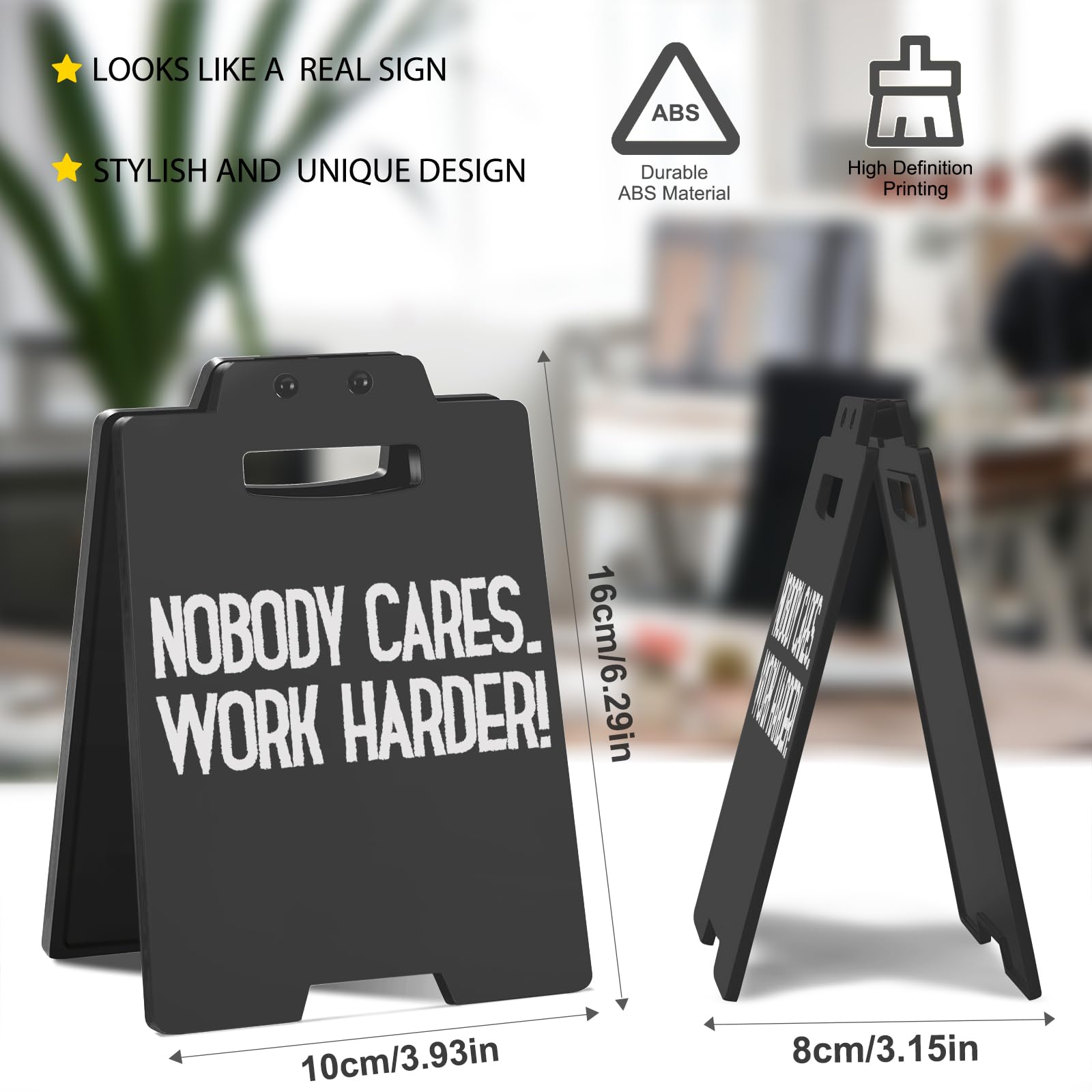 Funny Desk Sign - NOBODY CARES. WORK HARDER | Humorous Dark Humor Cubicle Decor | Sarcastic Office Desk Accessories for Women Me