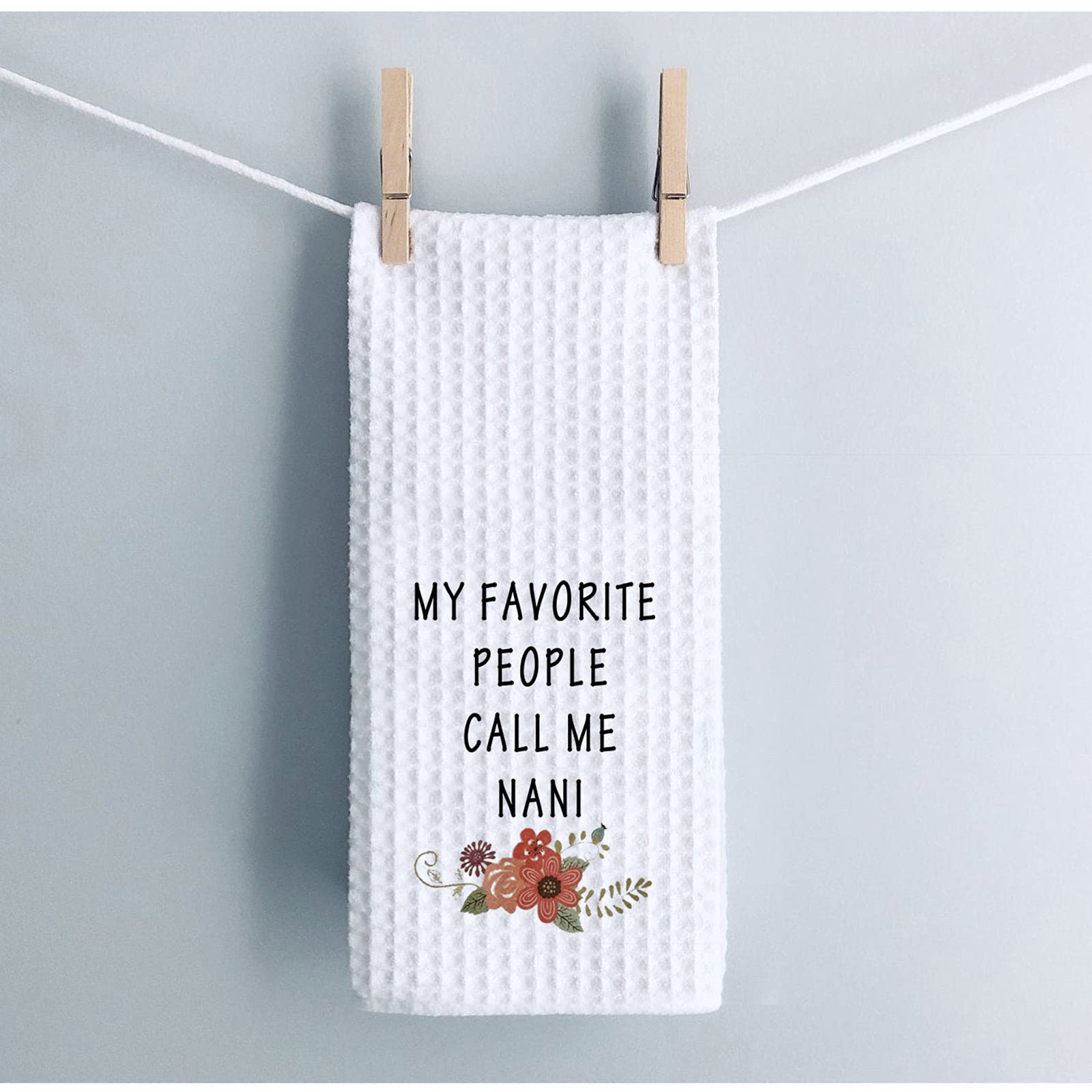 Wcgxko My Favorite People Call Me Nani Dishtowel Grandma Tea Towels Kitchen Decor Grandmother Gift (People Call Me Nani Towel)