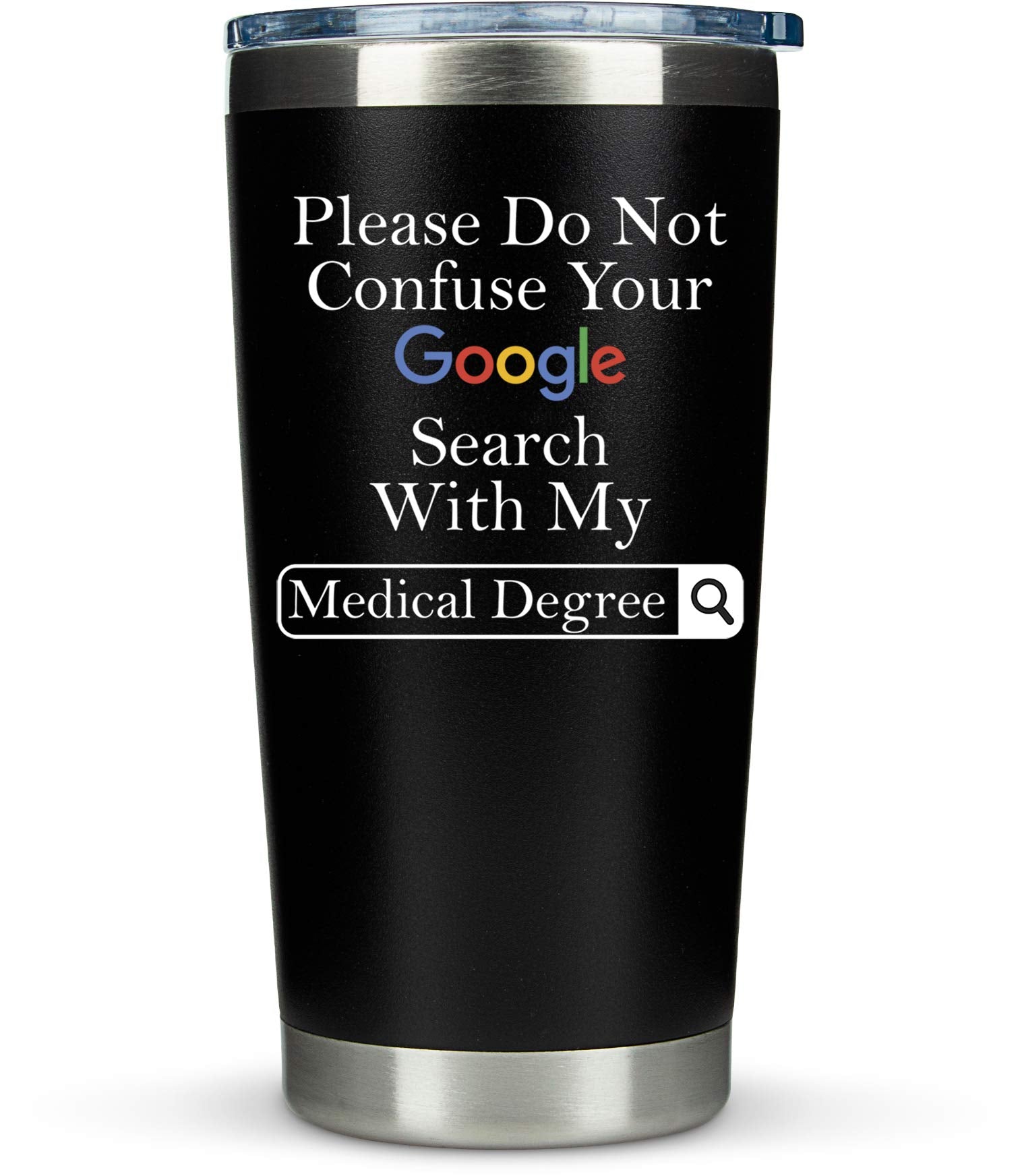 Doctor Gifts For Men Women - Please Do Not Confuse Your Google Search With My Medical Degree Mug Unique Gifts For Doctors Gift F