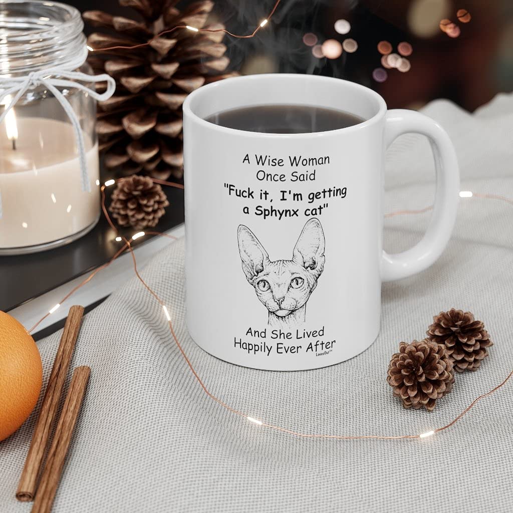 Funny Sphynx Cat Gifts For Women Cats Lovers Fun Cat Mom Mug Mother 'S Day 2024 Christmas Gift Wise Woman Once Said Coffee Cup W