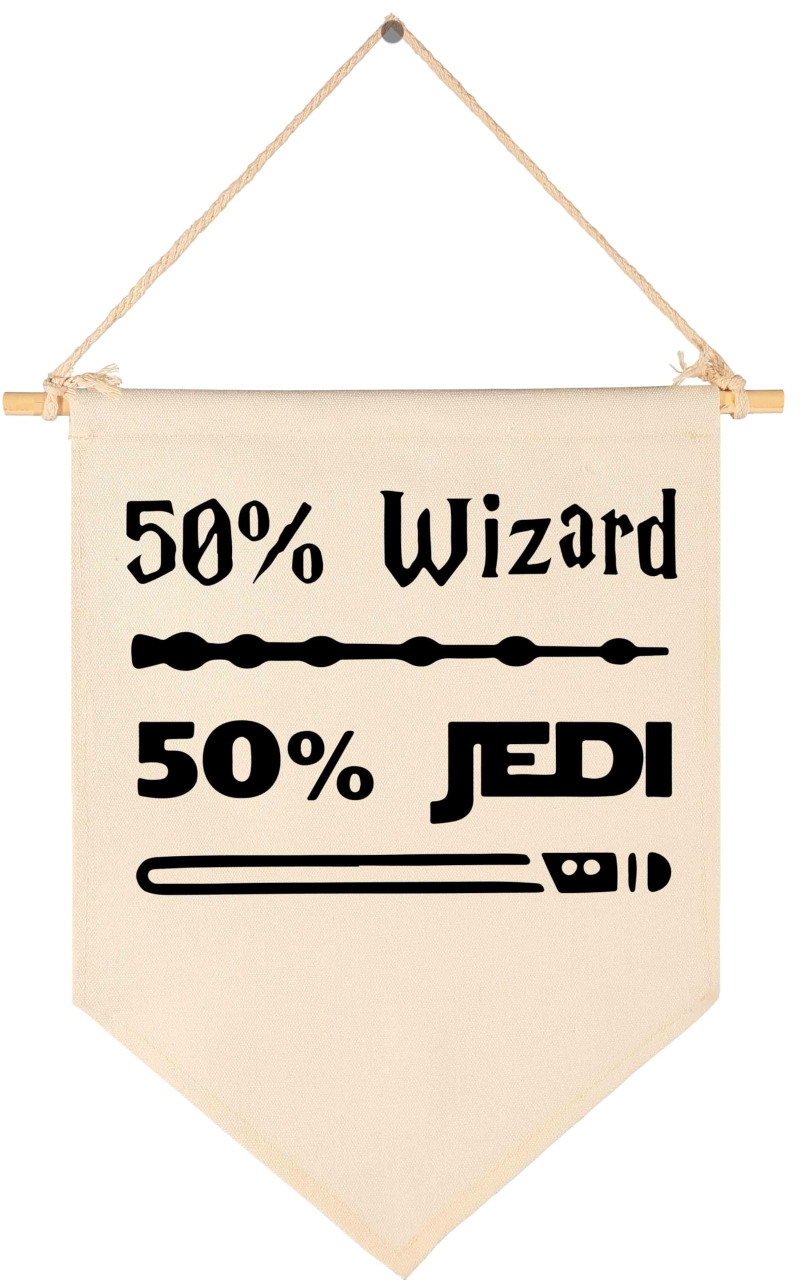 50% Wizard 50% Jedi-Canvas Hanging Flag Banner Wall Sign Decor Gift for Baby Kids Boy Nursery Teen Room Front Door -Star Harry Quotes Wars Potter Gift