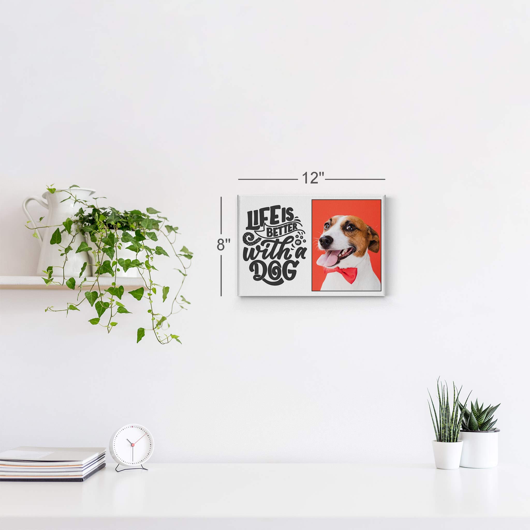 Smile Art Design Custom Photo Print Canvas Print with Your Photo Personalized Photo Life is Better with a Dog Quote Personalized Gifts for Dog Lovers Custom Pet Photo Prints - 15x22 inches