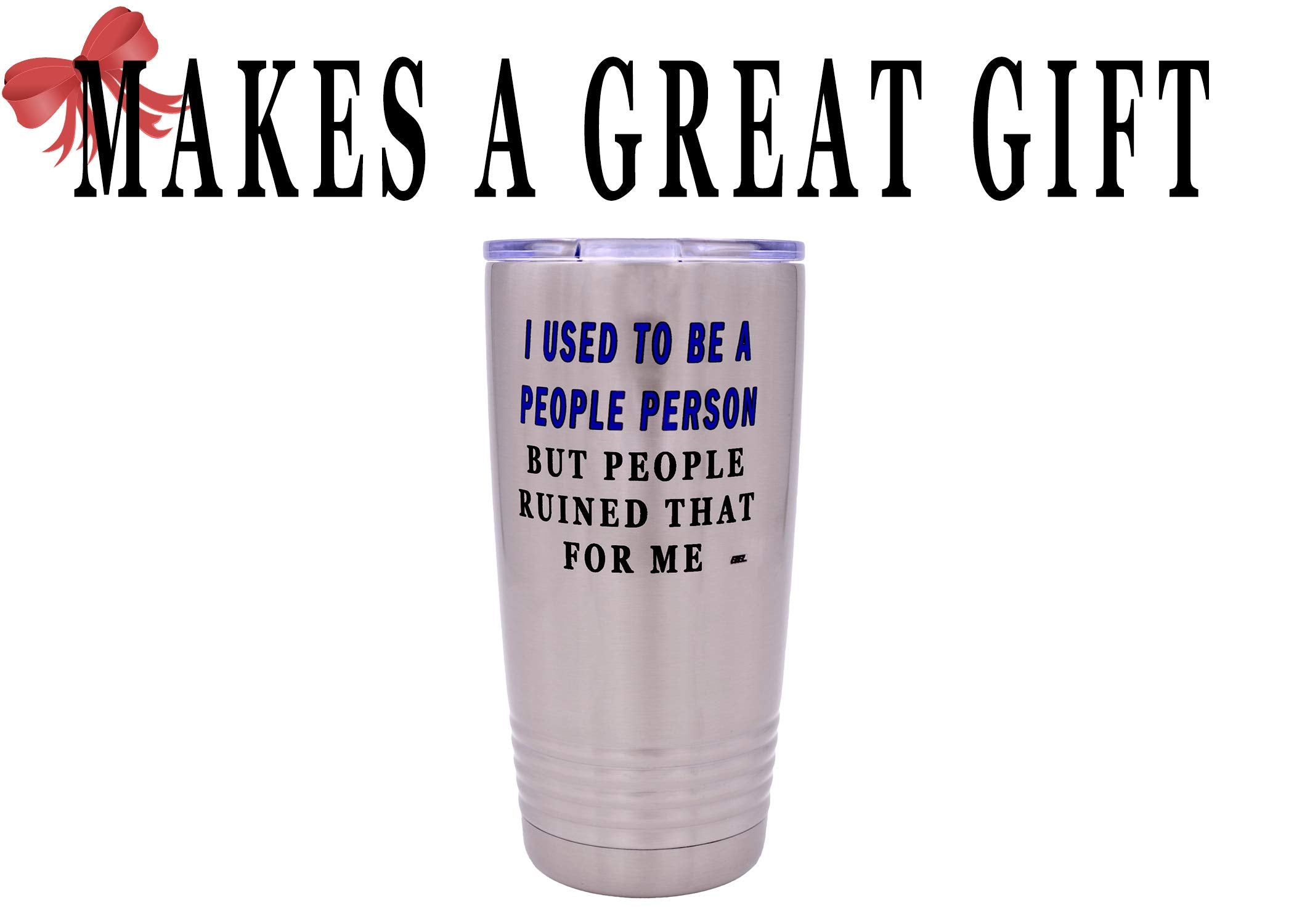 Rogue River Tactical Funny Sarcastic People Person 20 Oz. Travel Tumbler Mug Cup W/Lid Vacuum Insulated Work Gift