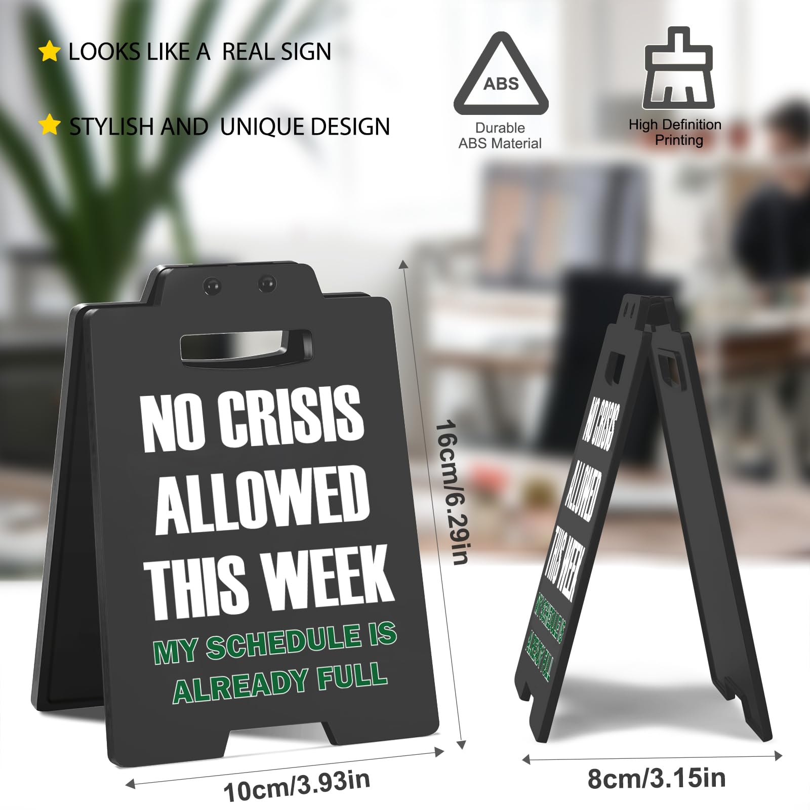 Funny Desk Sign - NO CRISIS ALLOWED THIS WEEK Office Decor - Sarcastic Cubicle Sign for Coworkers, Work Desk Accessories, Gag Gi