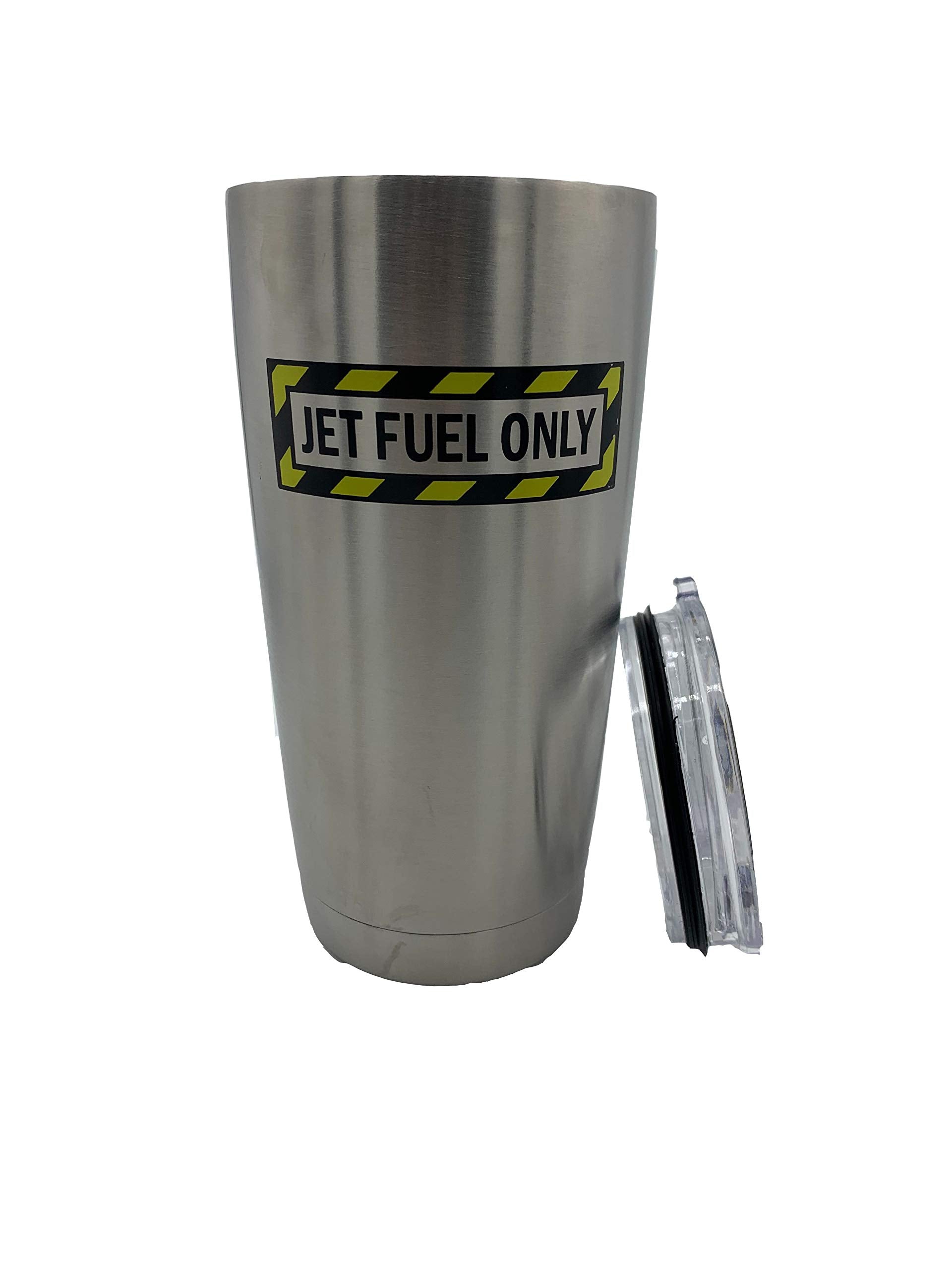 Jet Fuel Only - Stainless Steel 20Oz Tumbler