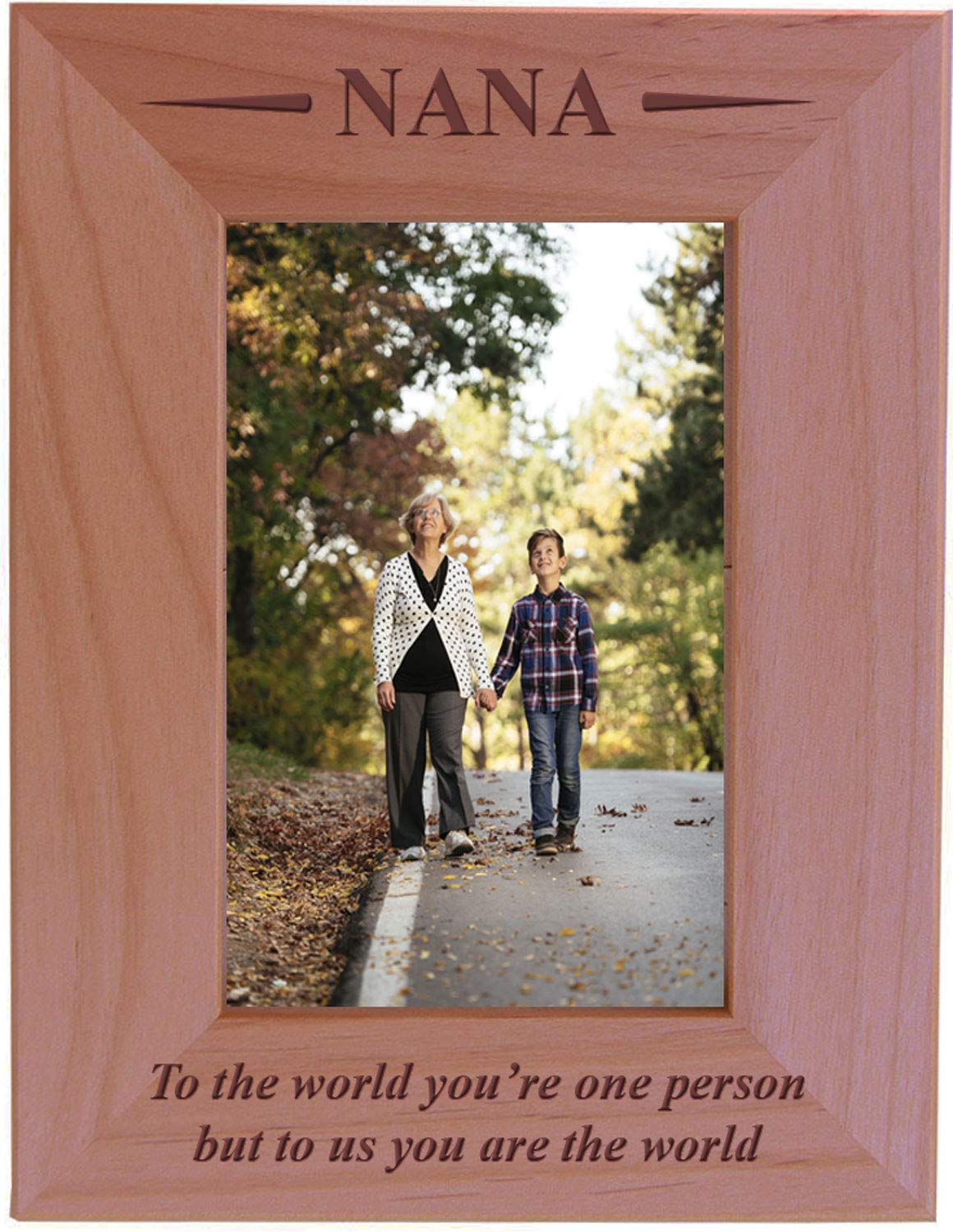 CustomGiftsNow Nana - to The world youre one person but to us You are The world - Engraved Wood Picture Frame (4x6 Vertical)