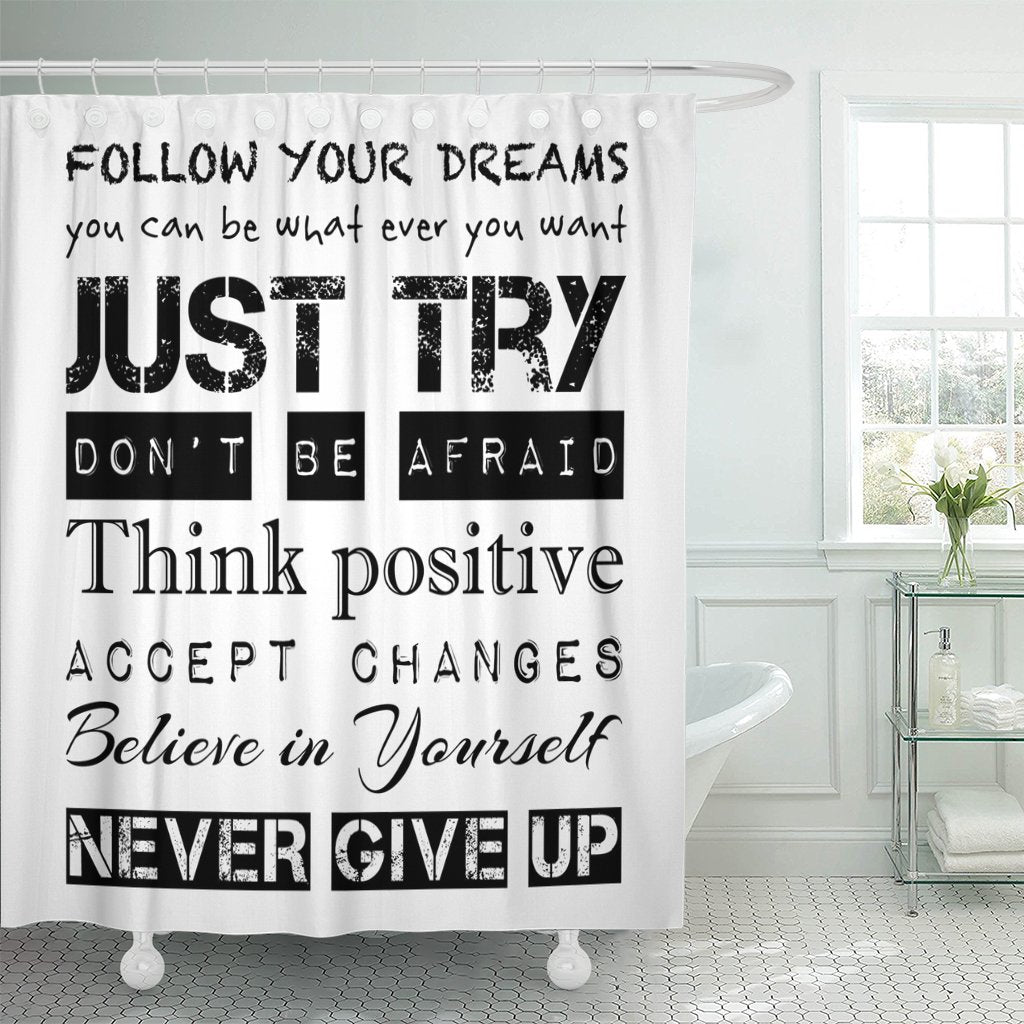 Emvency Black Positive Shower Curtain Quotes Inspirational Motivational Teen Follow Your Dreams Just Try Never Give Up Kids Boys