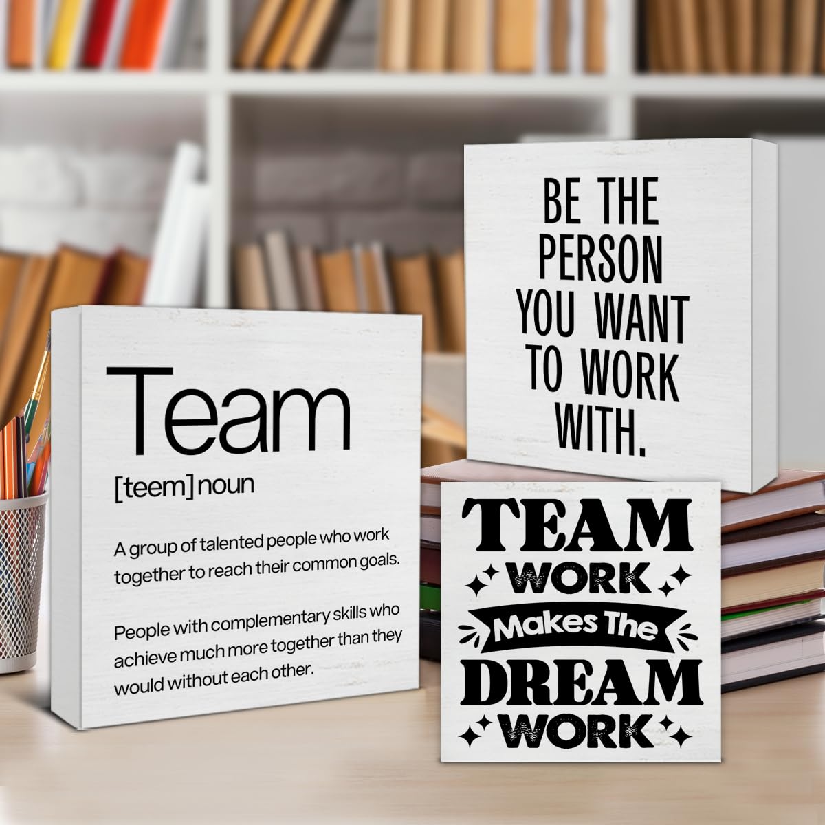 3 Pcs Team Wood Signs Decor Teamwork Wood Block Signs Team Definition Teamwork Be the Person You Want to Work with Wooden Box Si
