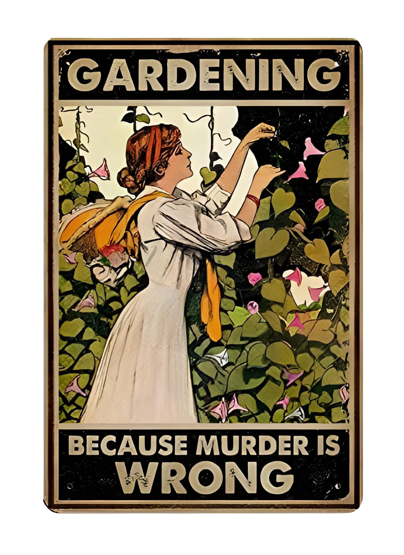 Funny Gardening Tin Sign - BECAUSE MURDER IS WRONG 12x8 Inch Vintage Metal Wall D  cor for Garden, Greenhouse, Patio, Yard or Ou