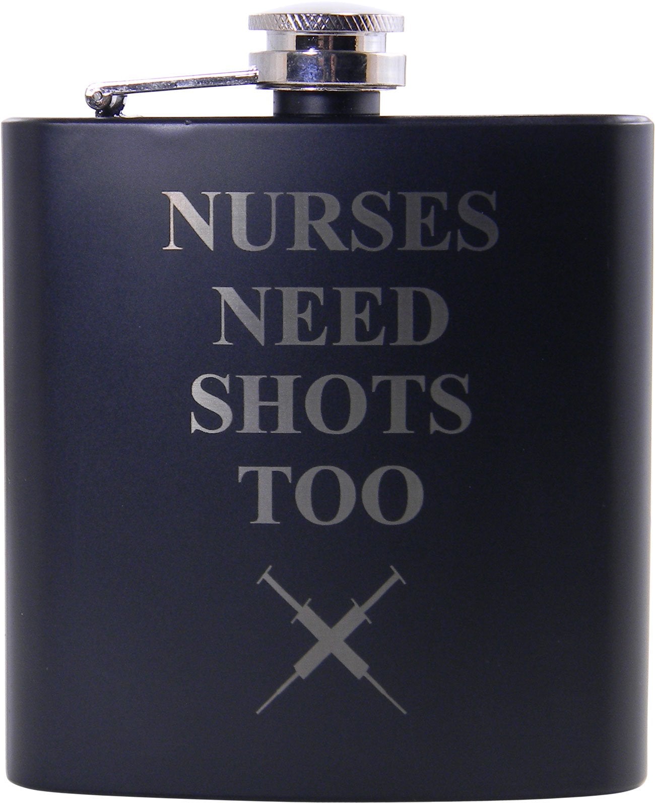 Nurses Need Shots Too 6 Oz Flask - Great Gift For A Cna, Rn, Lpn Nurse, Nursing Student Or Nursing Graduate (Black)
