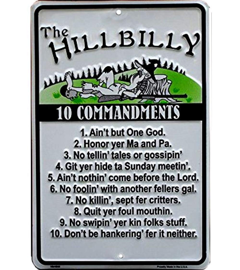Signs 4 Fun Decorative Parking Sign | Hillbilly 10 Commandments | 8    x 12    | Embossed Aluminum Sign | Made in the USA | SPSH