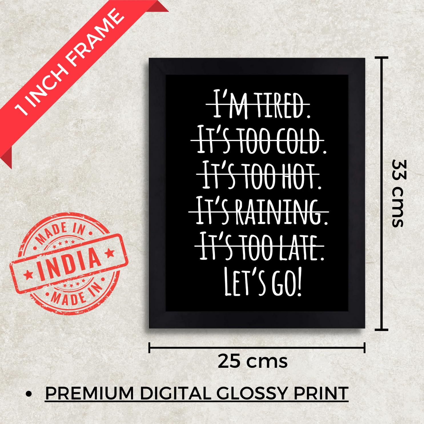 Interio Crafts LetS Go Inspirational Quotes Framed Poster,Motivational Frames For Success,Frames For Office Or Home Wall Decor