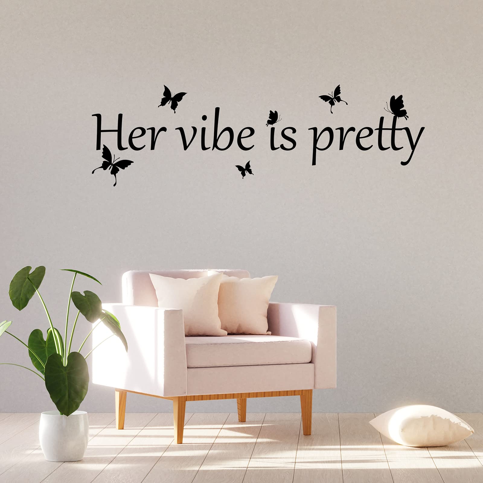 Her Vibe Is Pretty Wall Decal Decor Vivid Butterflies Wall Sticker Inspirational Quotes Positive Wall Decal Sticker For Women, T