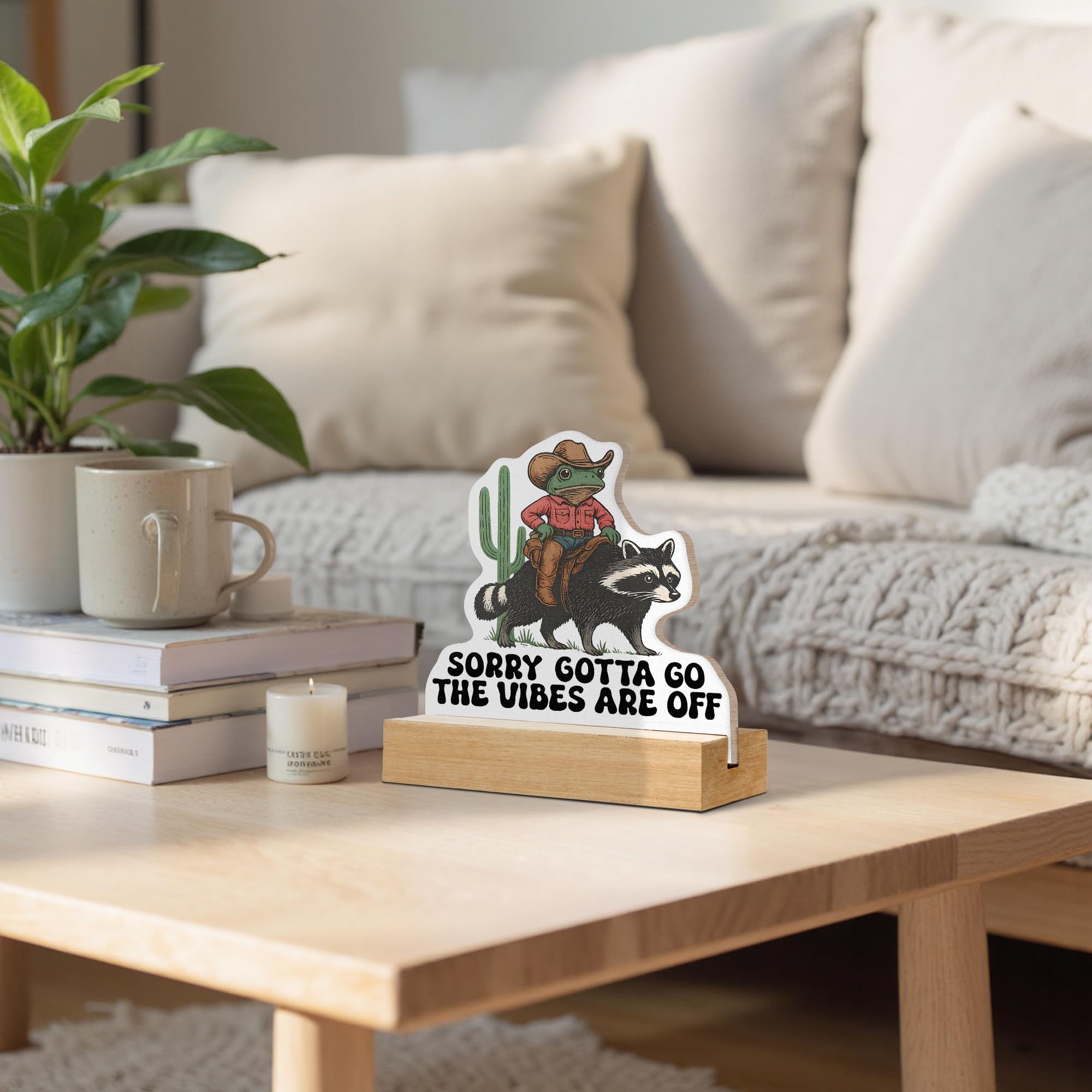 CTYNU Funny Western Frog Raccoon Desk Decor Sign, Sorry Gotta Go, The Vibes Are Off Frog Shaped Wood Sign Plaque with Wooden Sta