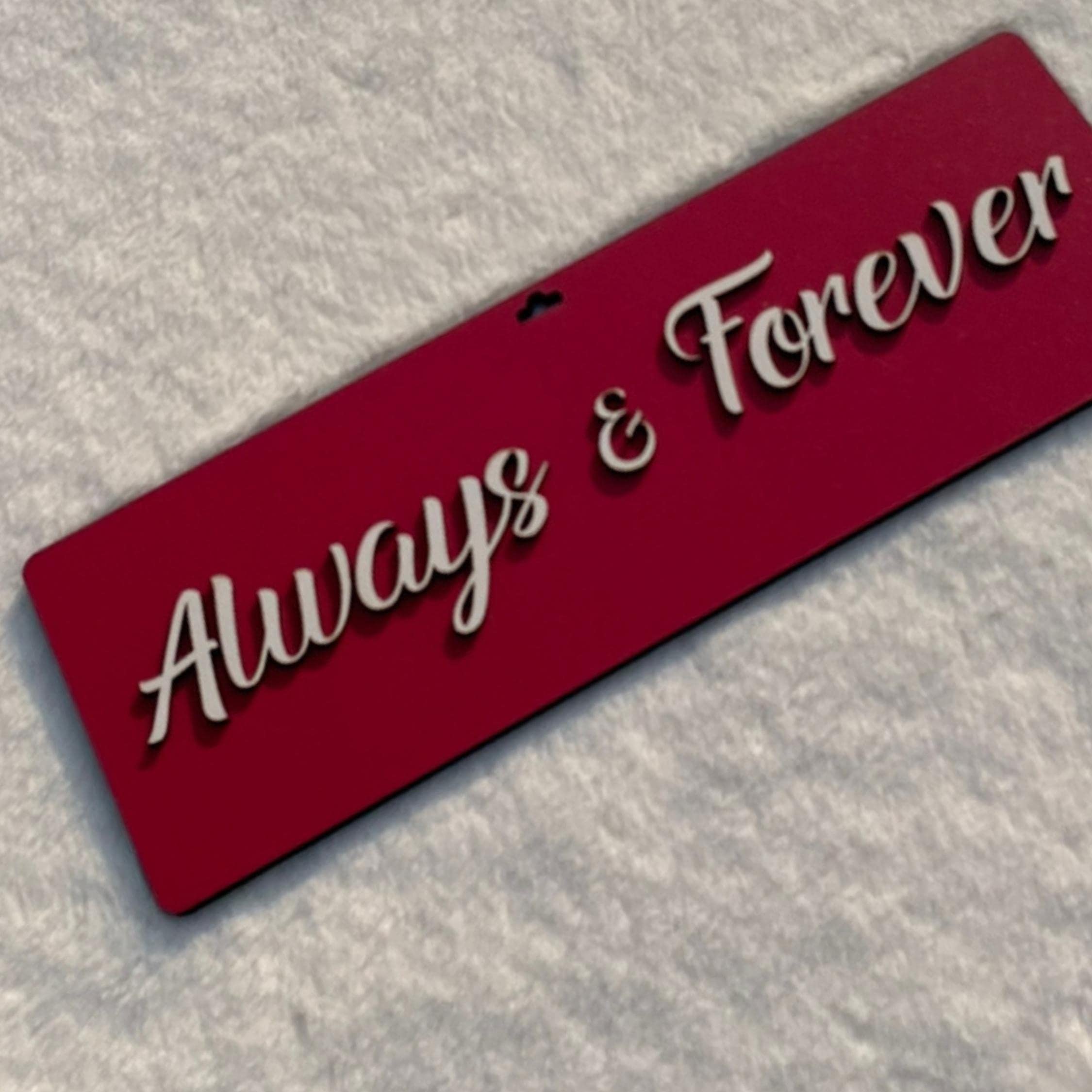 Chalk My Theme Always & Forever Quote Red Wooden Wall Art Valentine Gift For Boyfriend, Girlfriend, Husband, And Wife Valentine