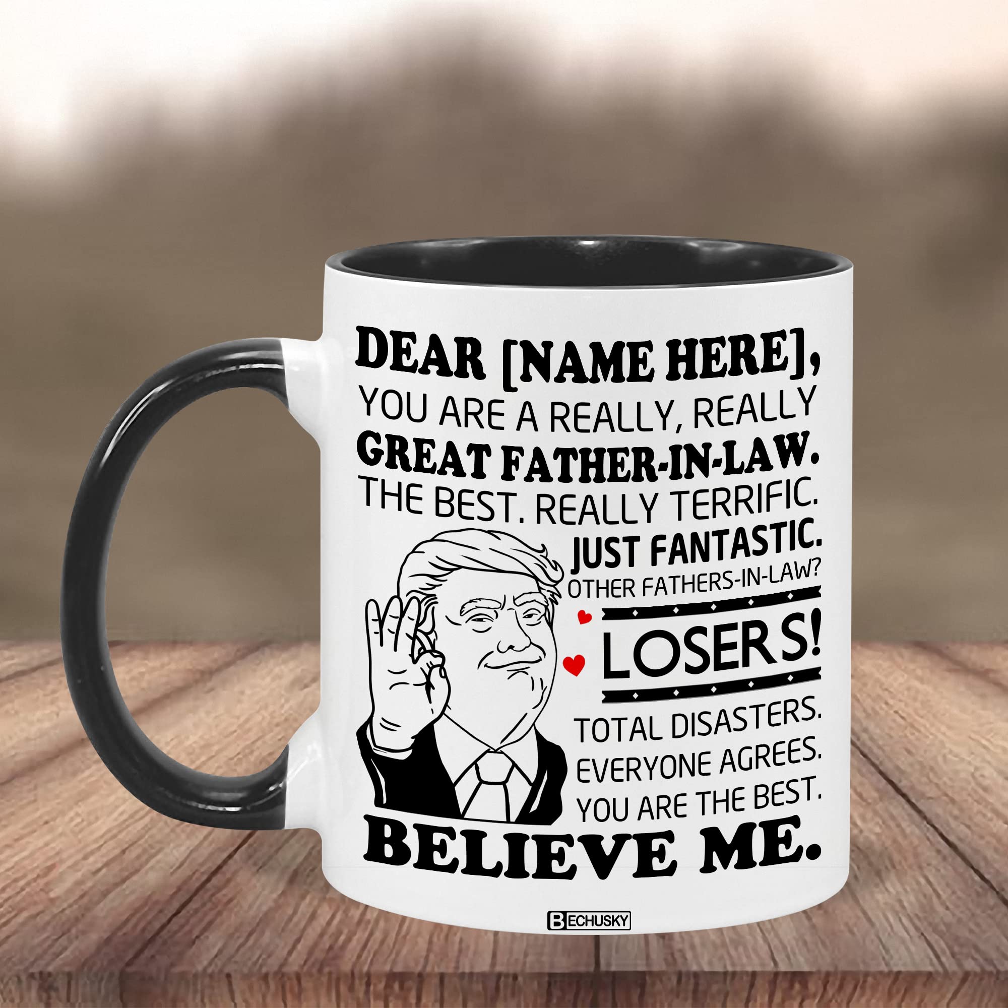 BECHUSKY Personalized Father-in-law Trump Mug You Are A Really Really Great Father-in-law Mug Funny Father-in-law Cup You Are The Best Father-in-law Gift For Father-in-law Dad On Fathers Day Accent