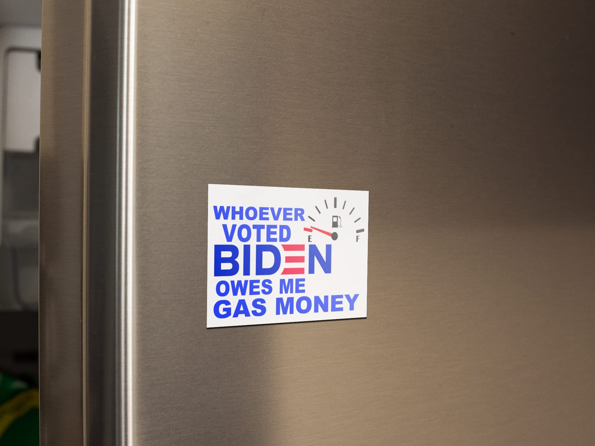 Funny Tool Box Magnet Sign - 4X6 In. Fjb Let'S Go Brandon Whoever Voted For Biden Owes Me Gas Money