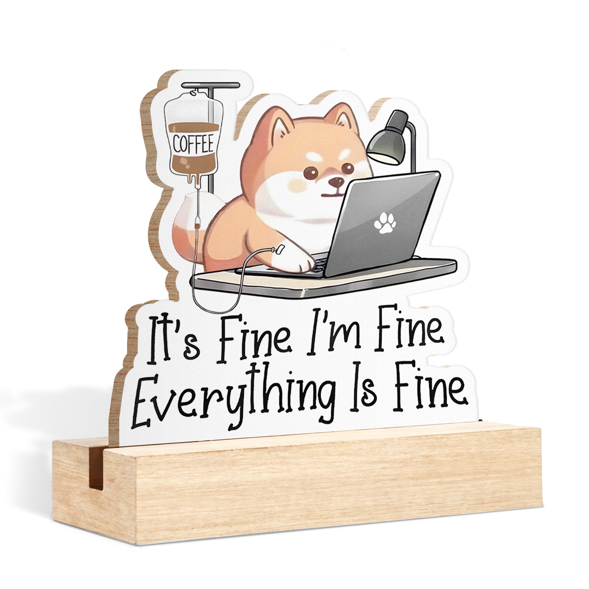 CTYNU Funny Dog Coffee Desk Decor Sign, Im Fine, Everything Is Fine Dog Shaped Wood Sign Plaque with Wooden Stand for Home Offic