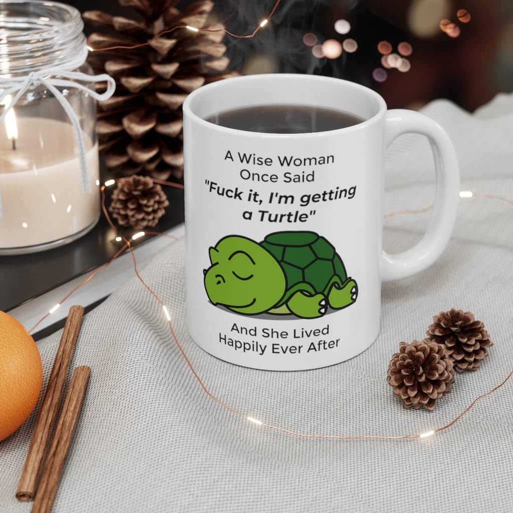 Funny Turtle Gifts For Women Animals Lovers Pets Mom Mother 'S Day 2024 A Wise Woman Once Said Coffee Mug With Fun Quotes Cerami