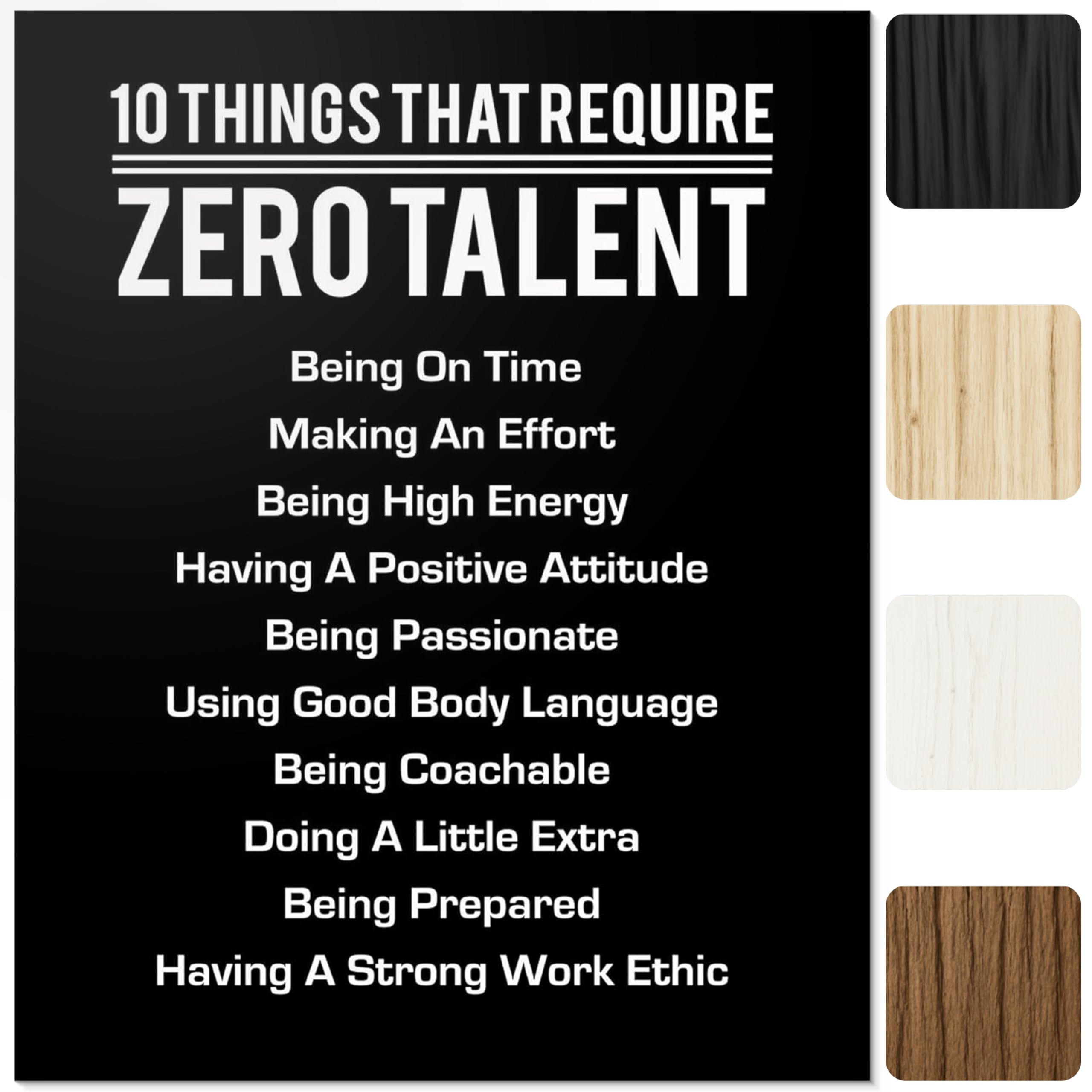 10 Things That Require Zero Talent - Motivational Wall Art Print | Inspirational Quote Decor for Home, Office, or Gym | Leadersh