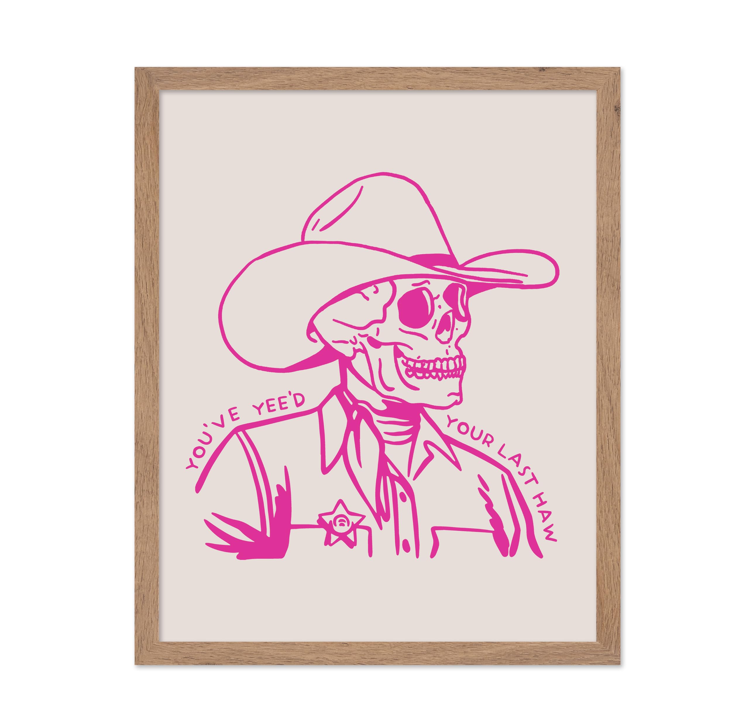Poster Master Youve Yeed Your Last Haw Poster - Retro Pink Cowboy Print - Western Art - Trendy Art - Wild West Art - Gift for M