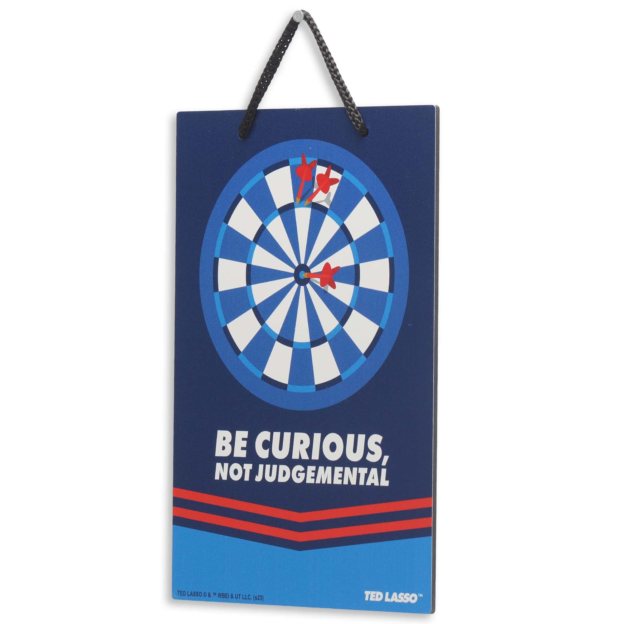 Ted Lasso Be Curious Not Judgemental Hanging Metal Sign - Inspirational Ted Lasso Sign for Man Cave or Office