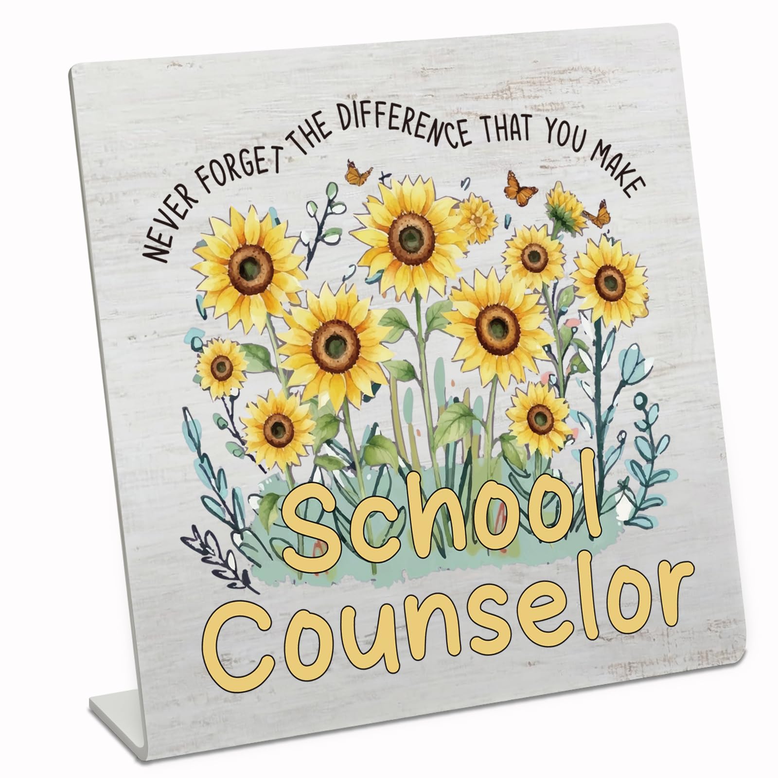 Stainless Steel Desk Plaque with Sunflower Design, Inspirational Gift for School Counselor, Meaningful Appreciation Gift for Sch