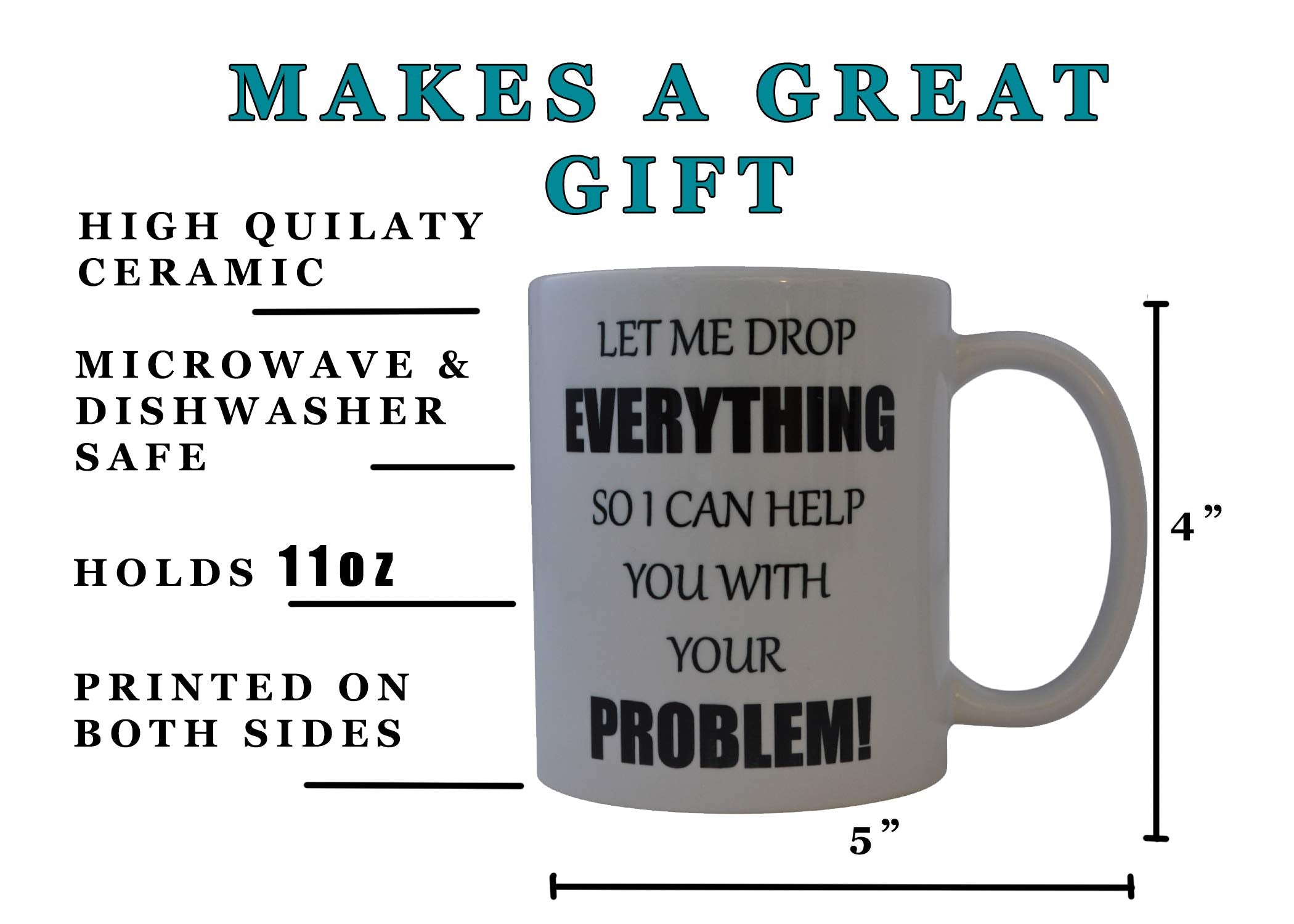 Rogue River Tactical Funny Coffee Mug Problem Novelty Cup Great Gift Idea For Office Party Employee Boss Coworkers (Problerm)