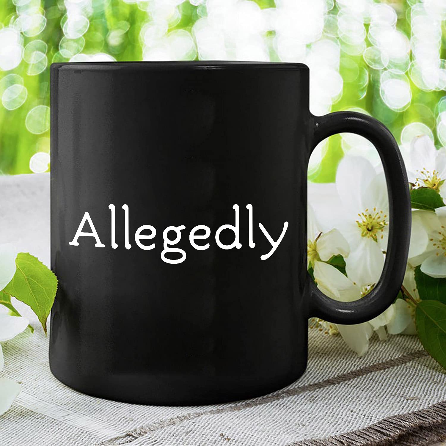 Allegedly Mug, Lawyer Gifts Appreciation Funny Mug, Allegedly Unique Gift for Men Women, Lawyer, Future Lawyer, Law Student Grad