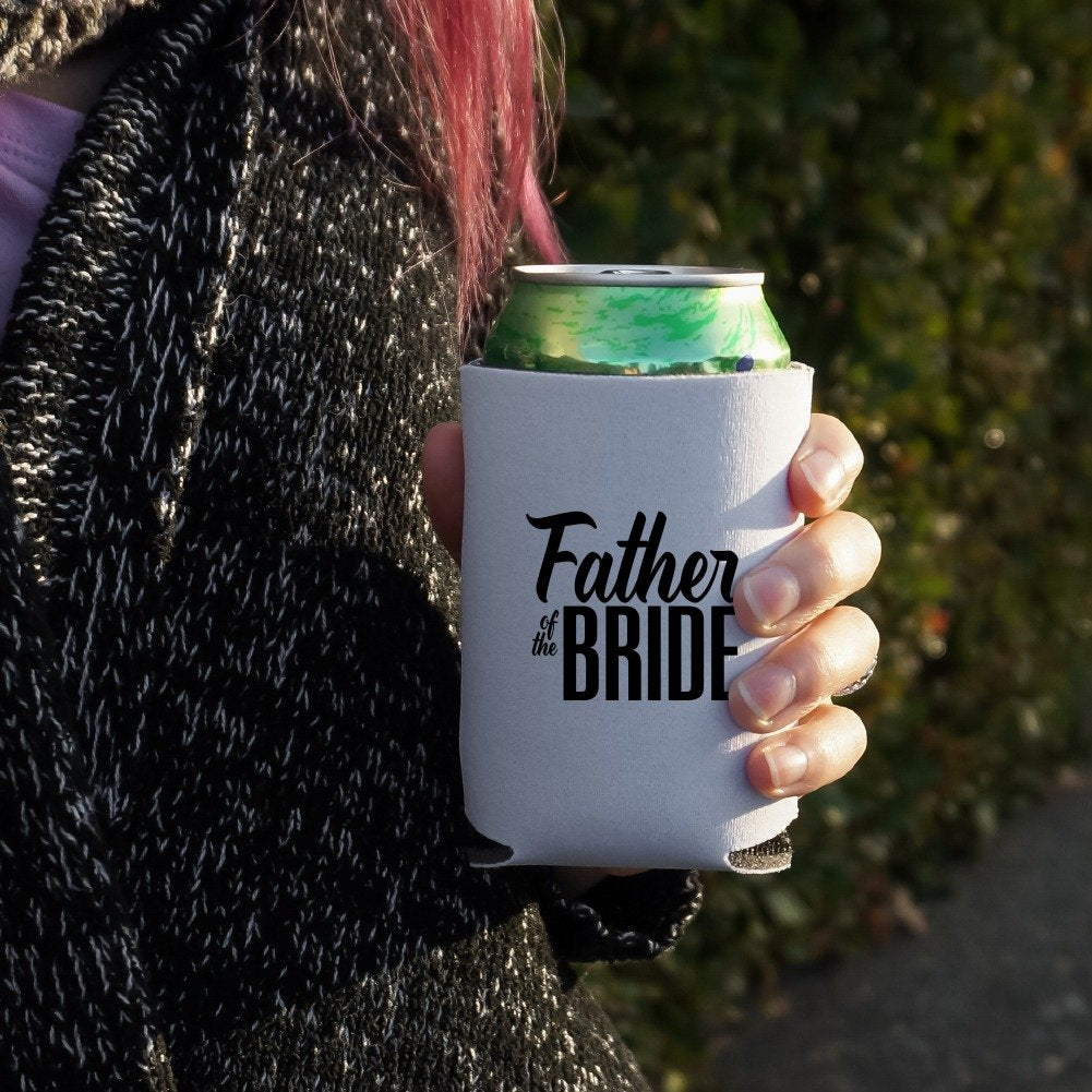 Father Of The Bride Wedding Can Cooler - Drink Sleeve Hugger Collapsible Insulator - Beverage Insulated Holder