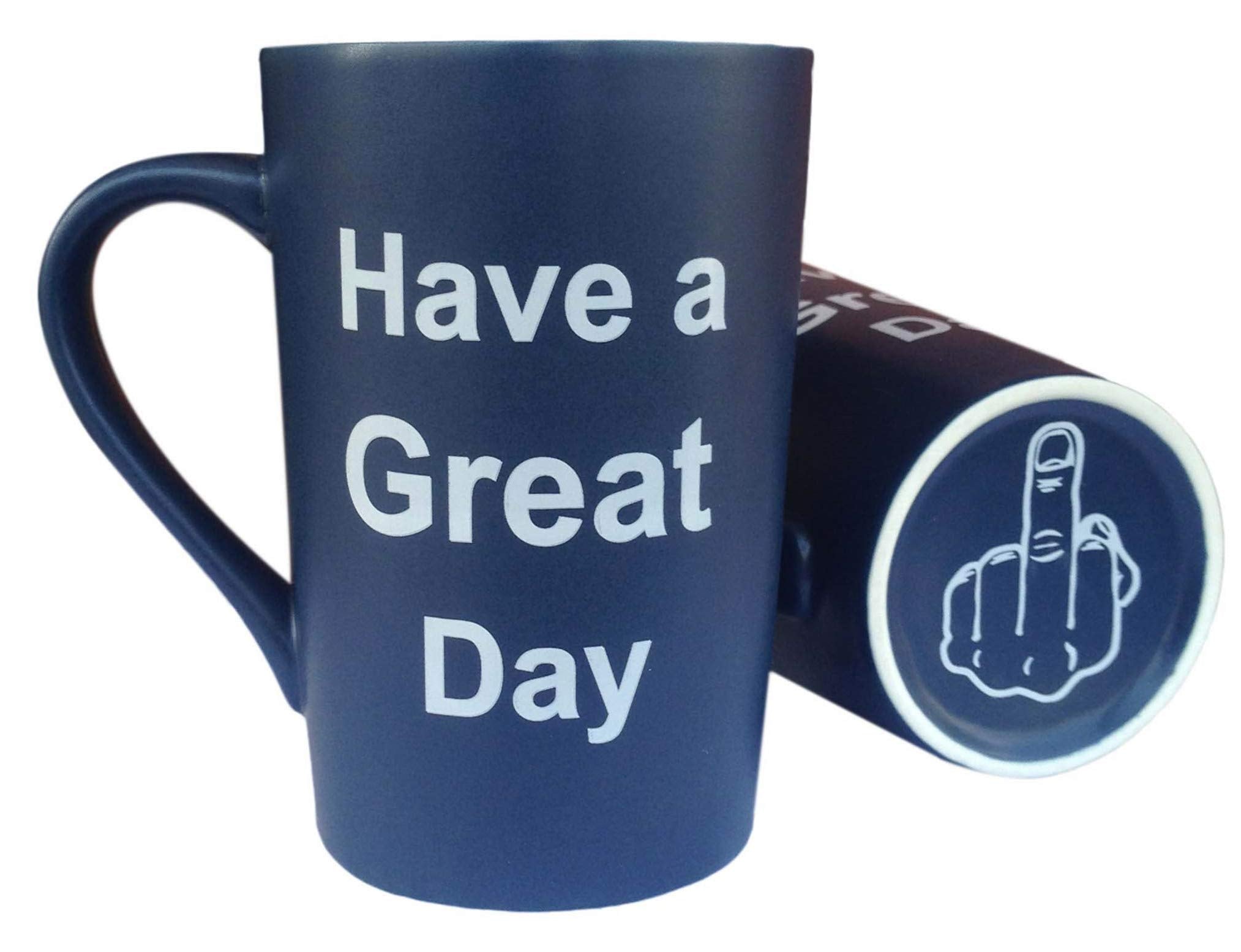 Mauag Funny Christmas Gifts Coffee Mug Have A Great Day Cup Blue, Best Fathers Day And Mothers Day Gag Gift, 13 Oz