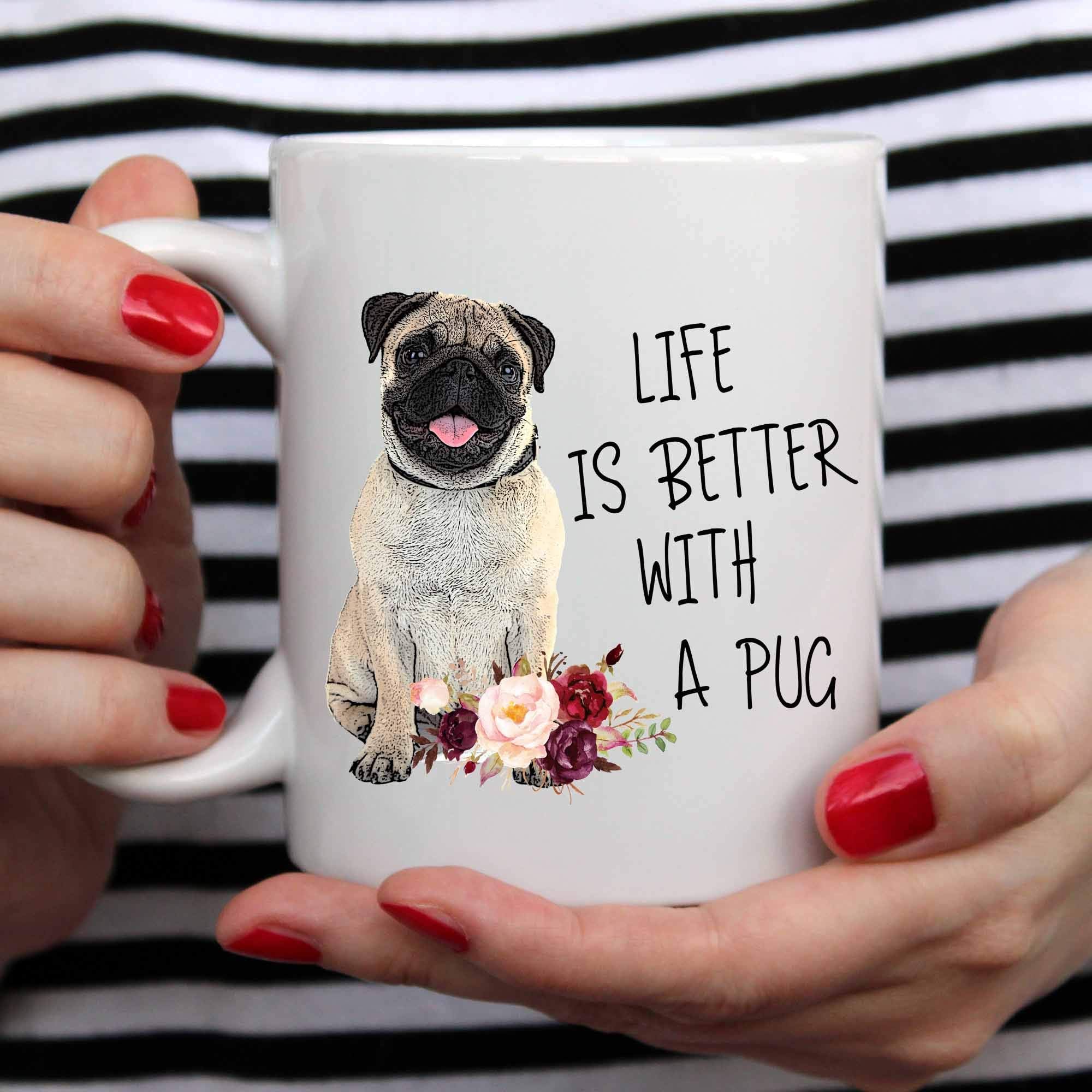 YouNique Designs Pug Mug 11 Oz Pug Gifts For Pug Lovers Gifts Pug Mom Mug Pug Dog Gifts