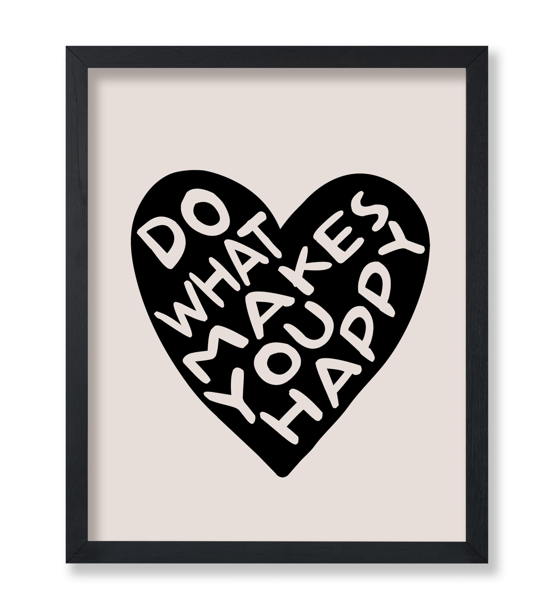 Poster Master Do What Makes You Happy Poster - Retro Black Heart Print - Love & Encouraging Design - Positive Quotes Print - Hap