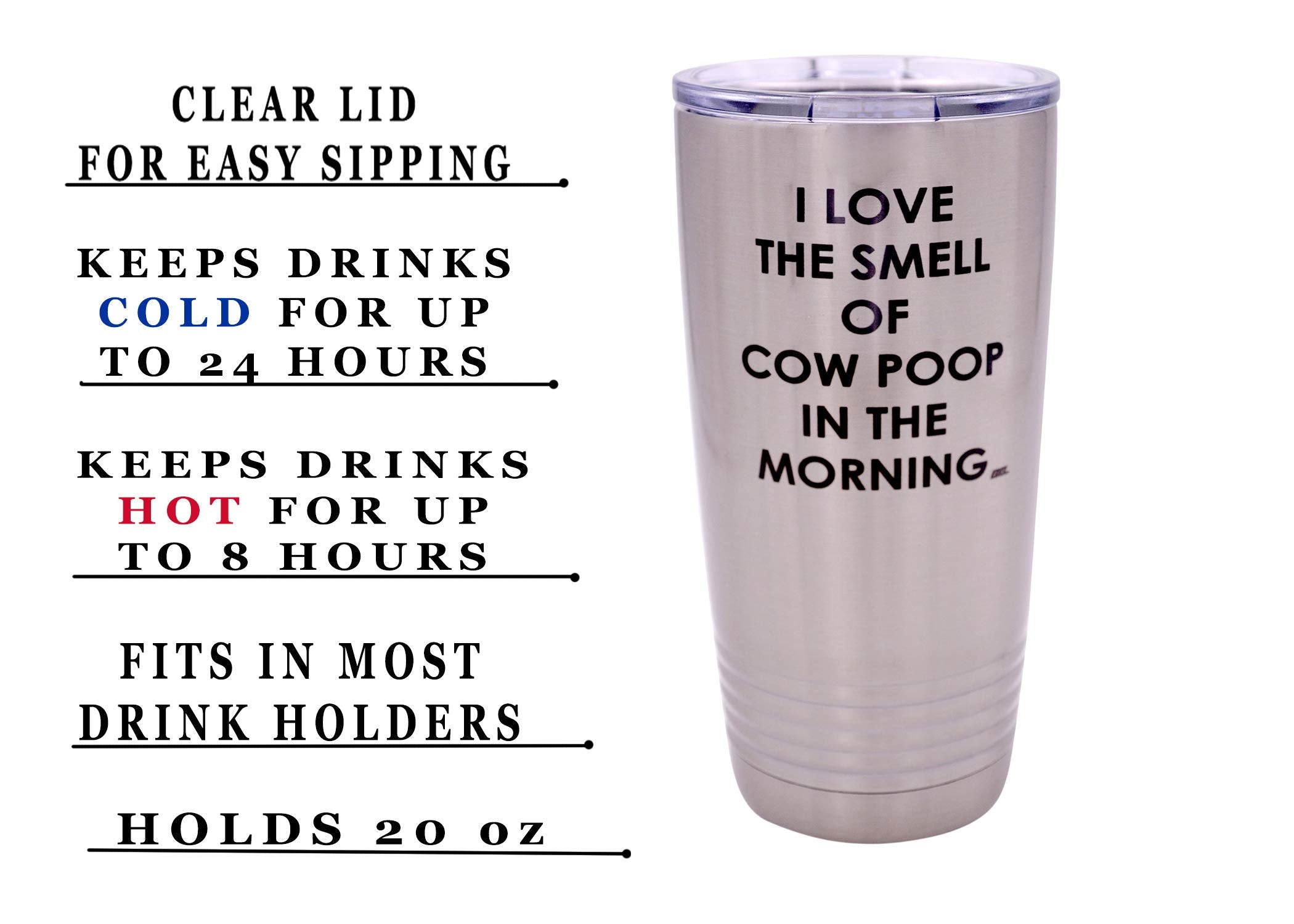 Rogue River Tactical Funny Farmer I Love The Smell Of Cow Poop In The Morning Large 20 Ounce Travel Tumbler Mug Cup W/Lid Sarcas