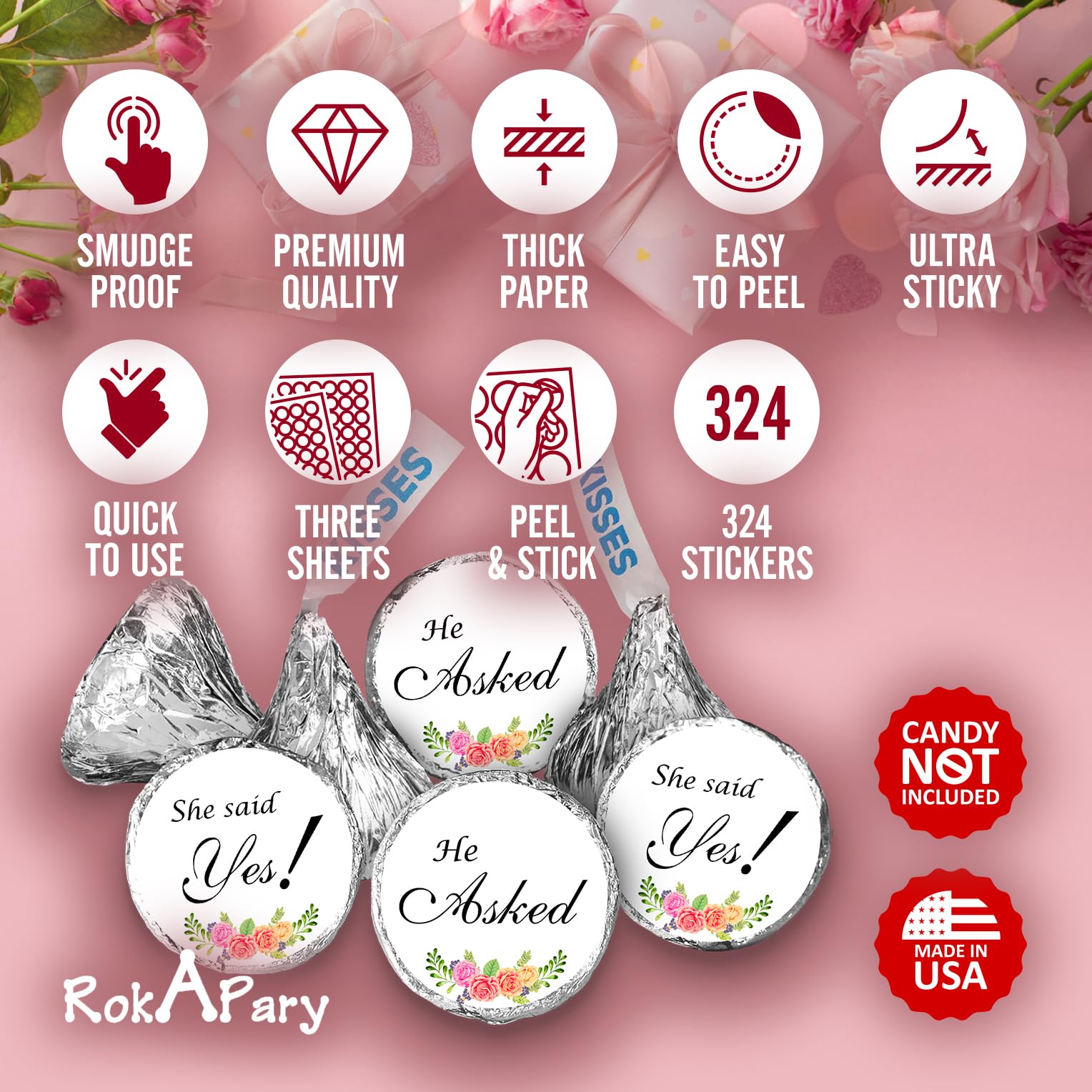 324 Floral Roses He Asked She Said Yes!  Kisses Wedding Stickers  Chocolate Drops Labels Stickers for Weddings  Bridal Shower Engagement Party Decorations  Favors for Kisses