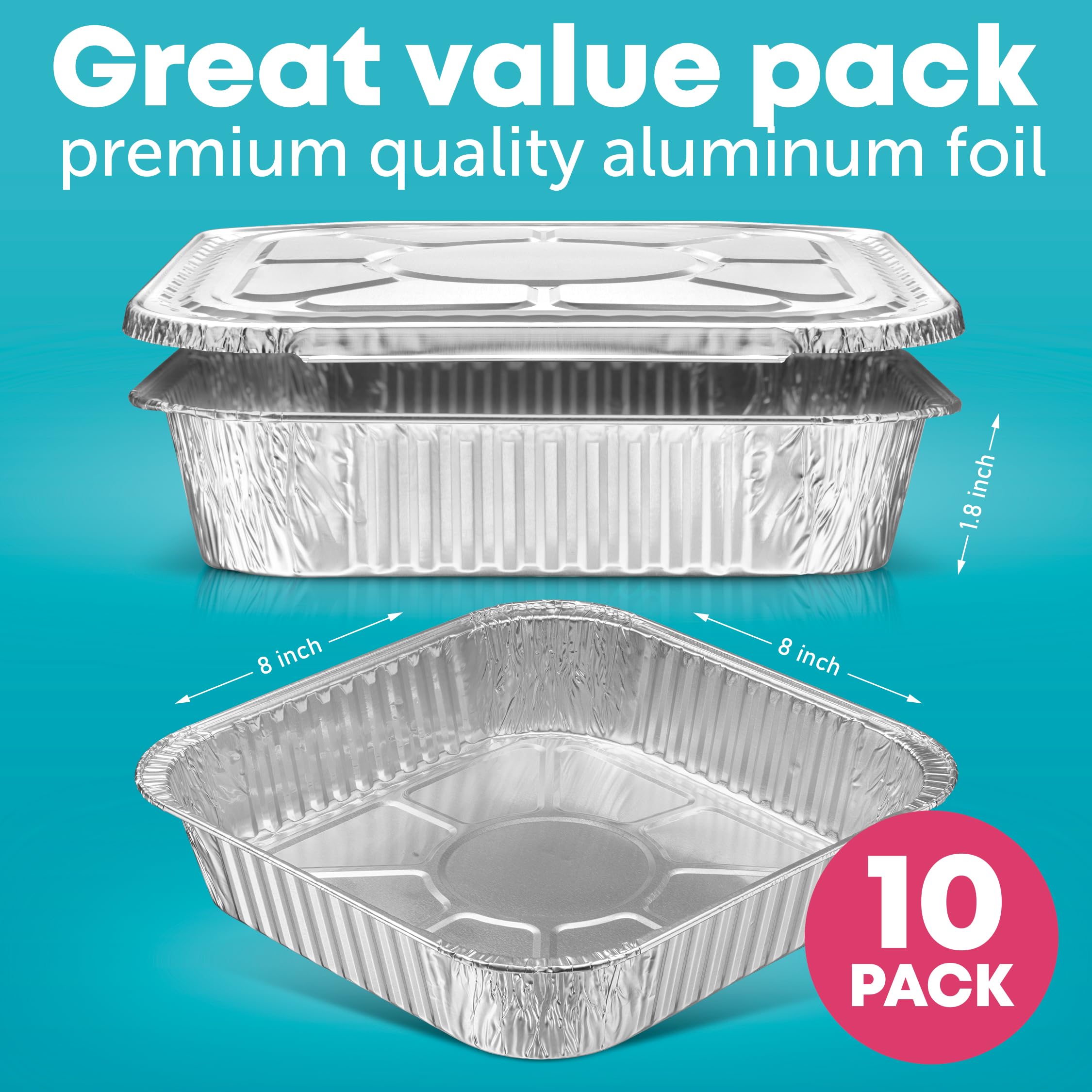 8X8 Disposable Aluminum Pans With Lids - 10 Pack Foil Pans For Cooking, Baking Cakes, Roasting & Homemade Breads - Disposable Fo