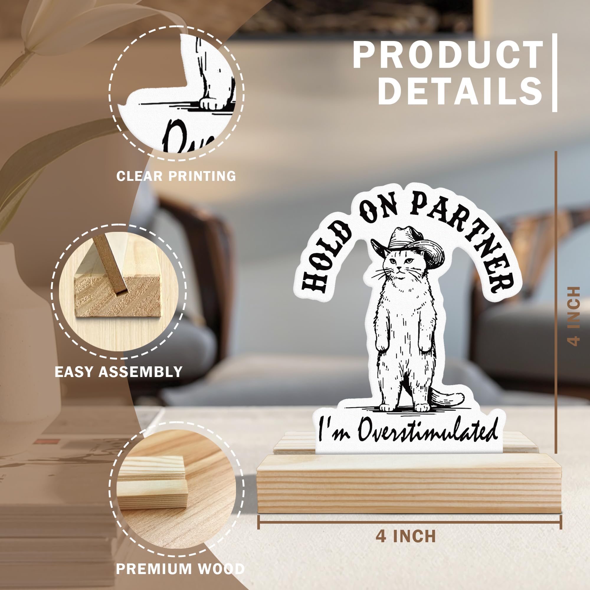 TopXmai Cat Desk Decor, Funny Western Cowboy Cat Hold on Partner I'm Overstimulated Shaped Wood Sign Plaque with Wooden Stand fo