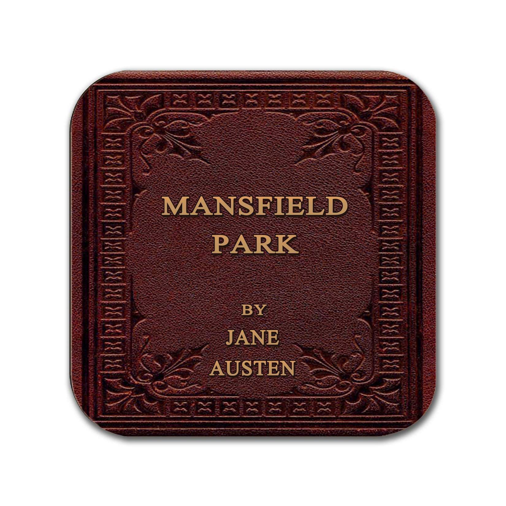 6 Coasters with Complete Novels of Jane Austen Six Coffee Mug Coasters with Complete Novels of Jane Austen's Book Designs. (Book Title)