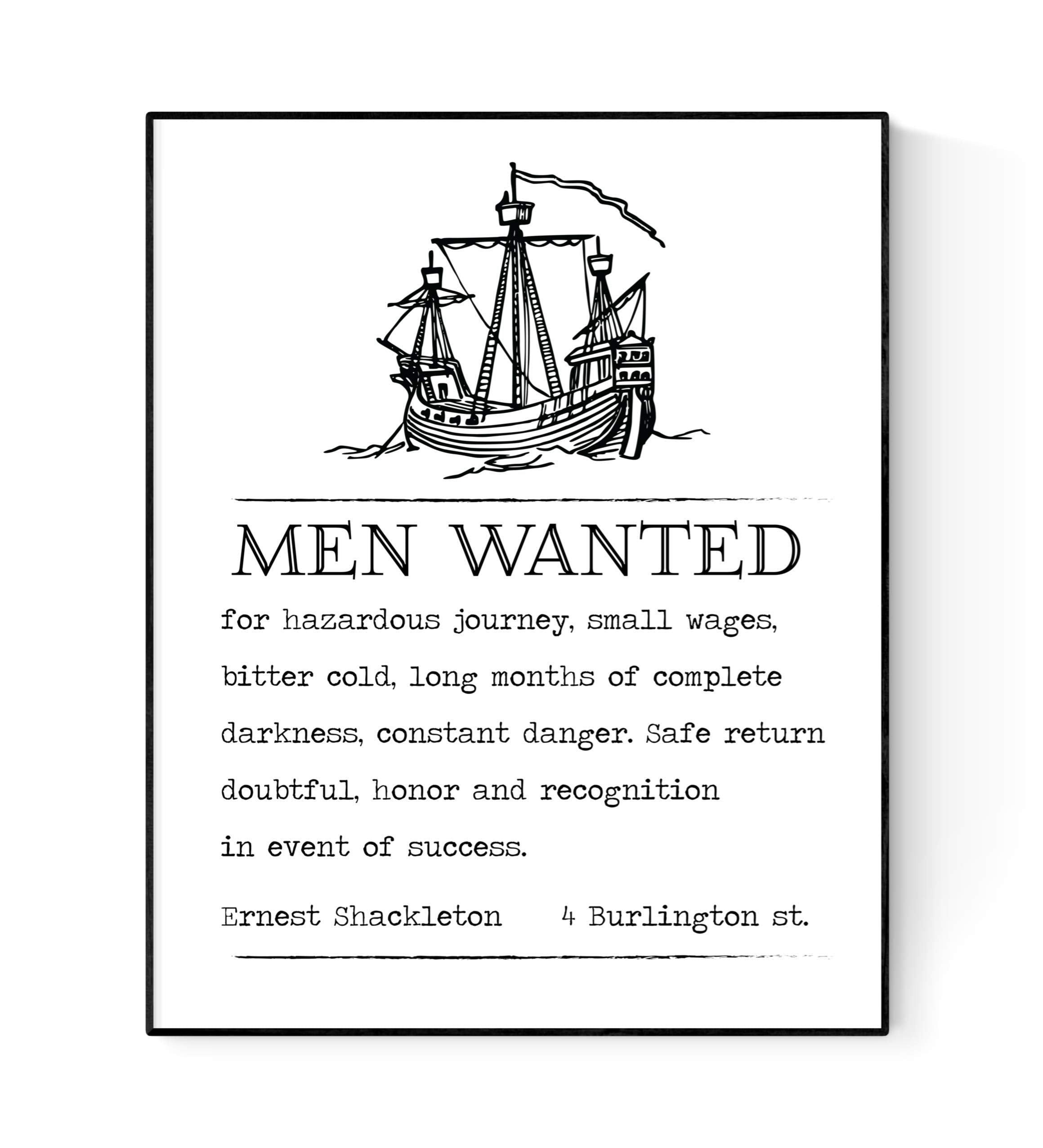 Ernest Shackleton Expedition Help Wanted Advertisement | Boat Art Print (11X14)