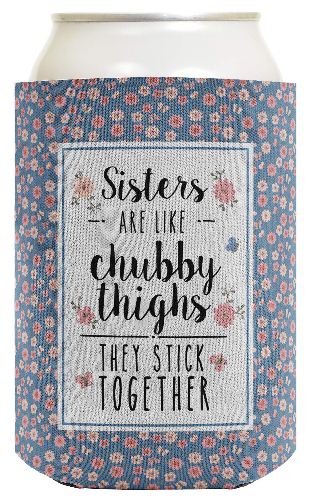 Funny Sister Gifts For Sisters Stick Together Sibling 2-Pack Can Coolie Drink Coolers Coolies Floral