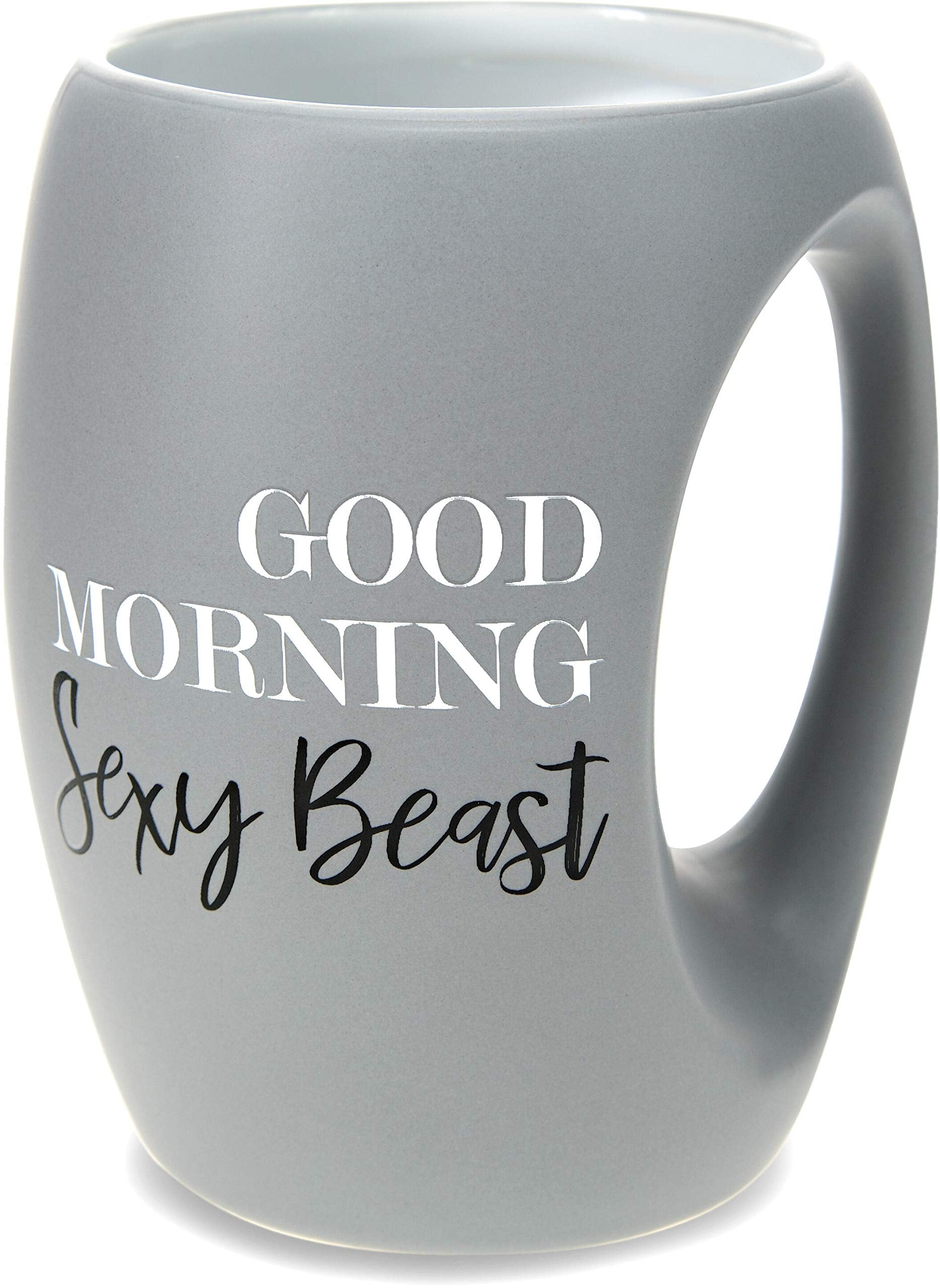 Pavilion Gift Company Good Morning Sexy Beast-16 Oz Stoneware Huggable Coffee Cup Mug, 16Oz, Grey