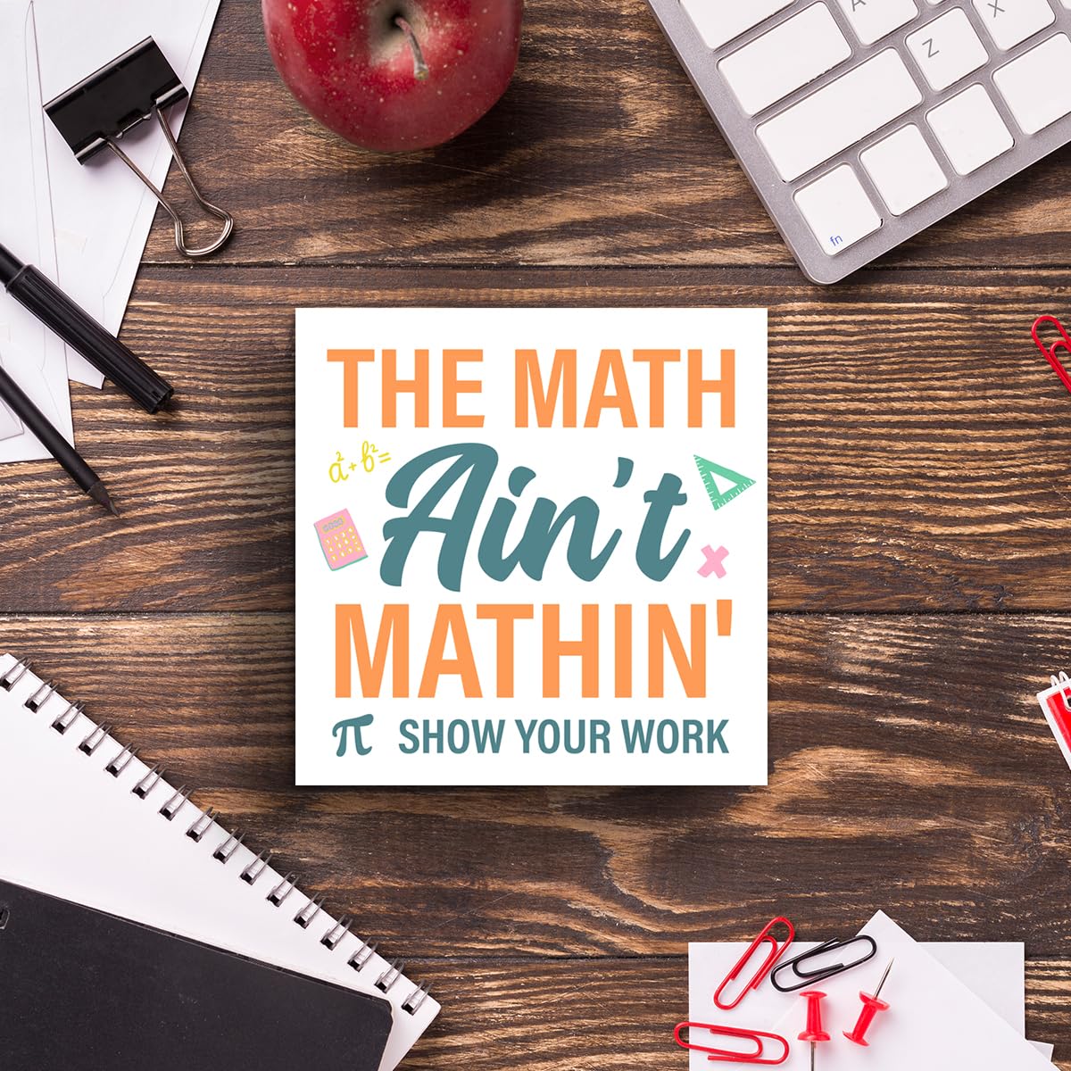 Funny Math Teacher Gifts, the Math Ain't Mathin Show Your Work Wood Block Sign School Office Table Desk Shelf Decor